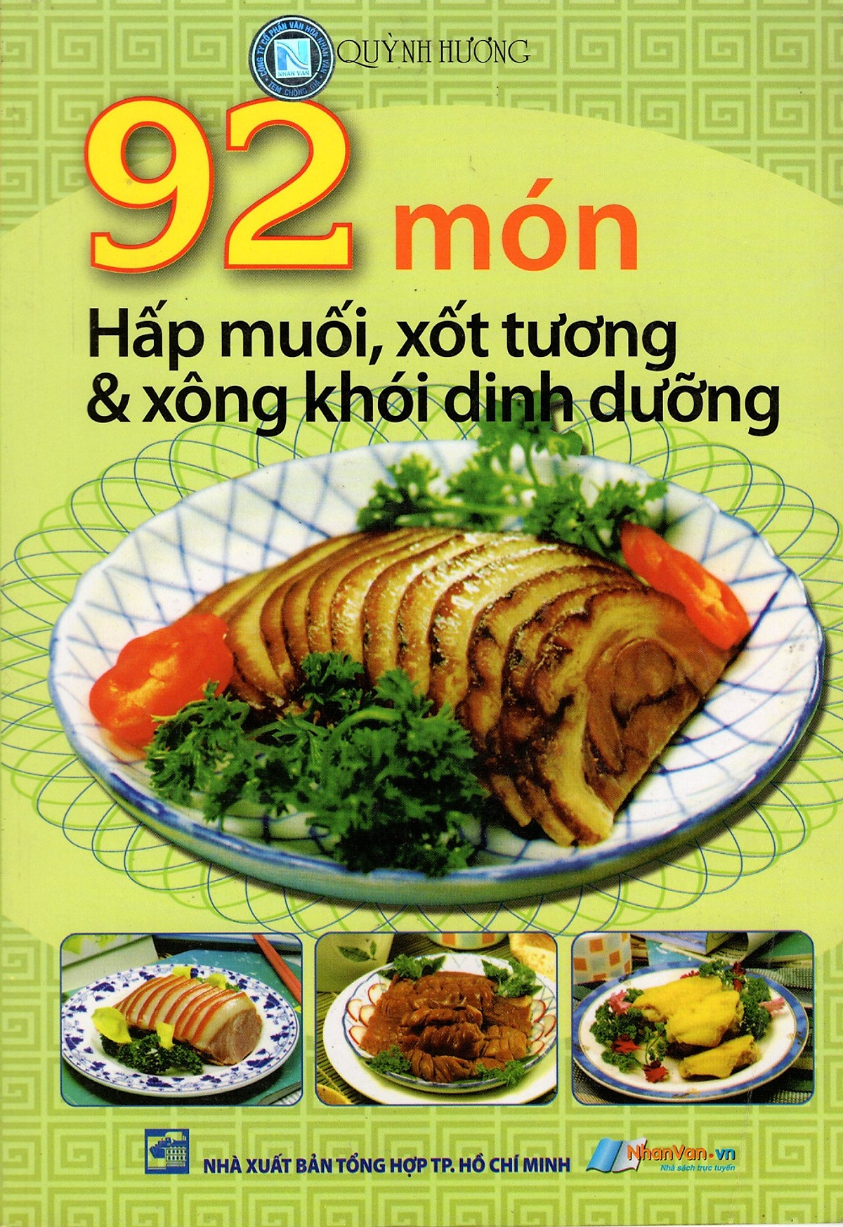 92 Món Hấp Muối, Xốt Tương & Xông Khói Dinh Dưỡng