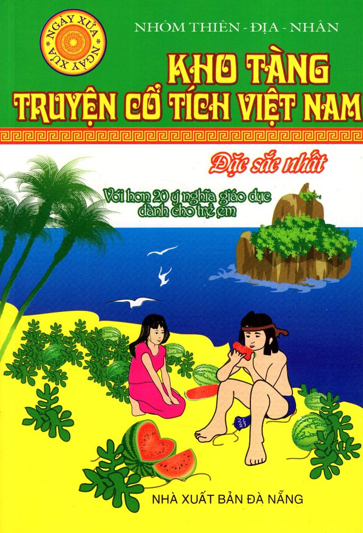 Kho Tàng Truyện Cổ Tích Việt Nam Đặc Sắc Nhất