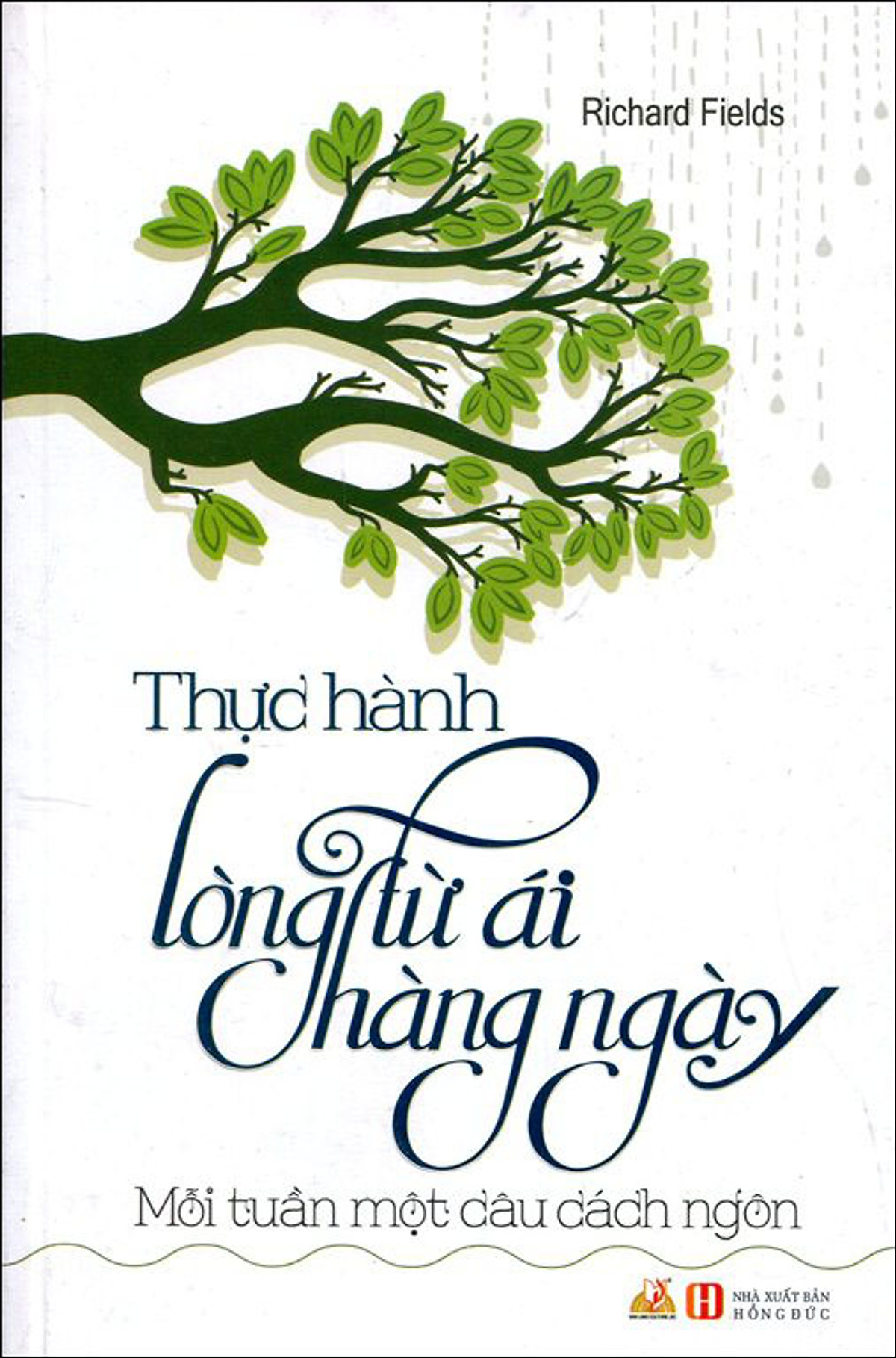 Thực Hành Lòng Từ Ái Hàng Ngày