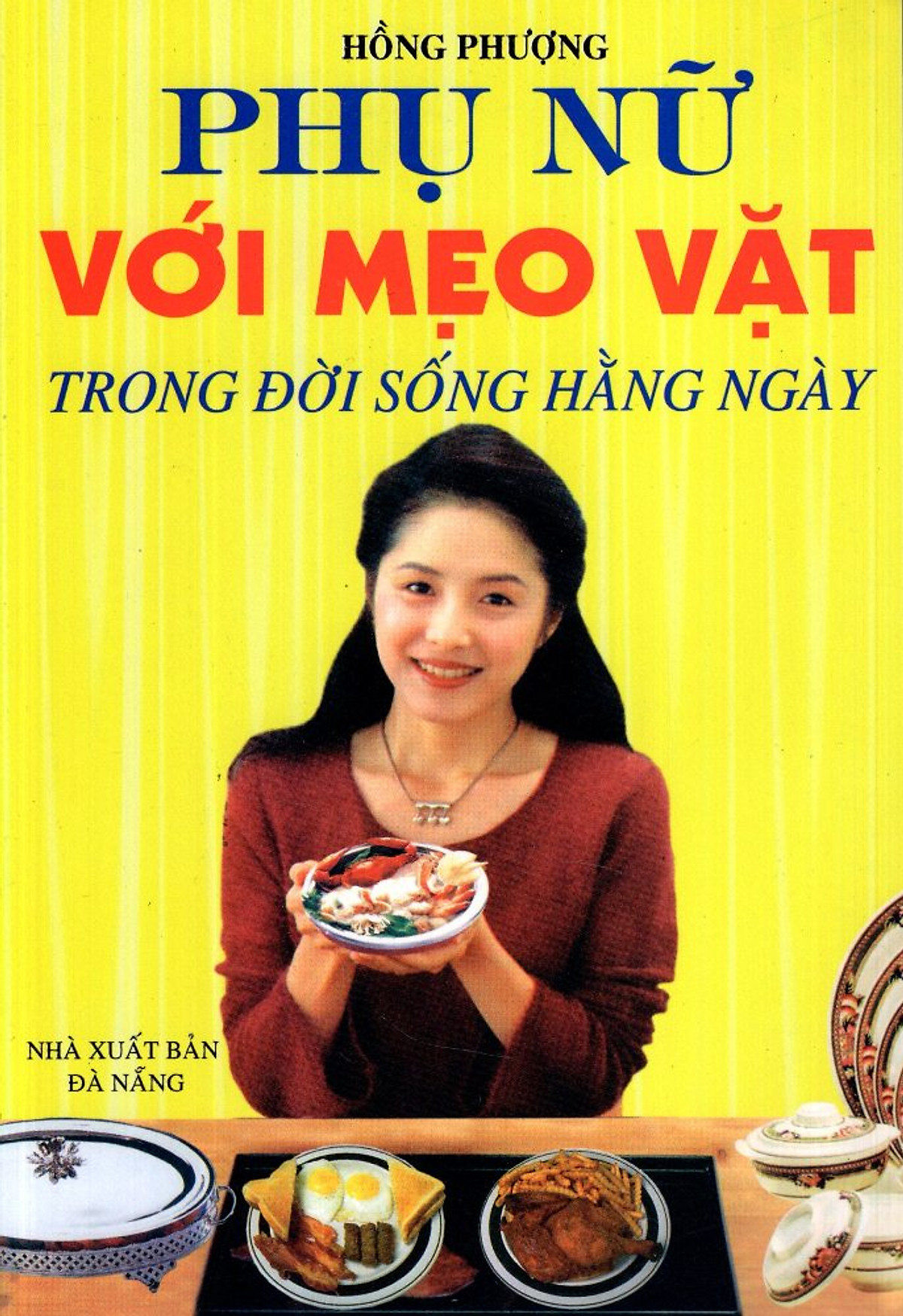 Phụ Nữ Với Mẹo Vặt Trong Đời Sống Hằng Ngày