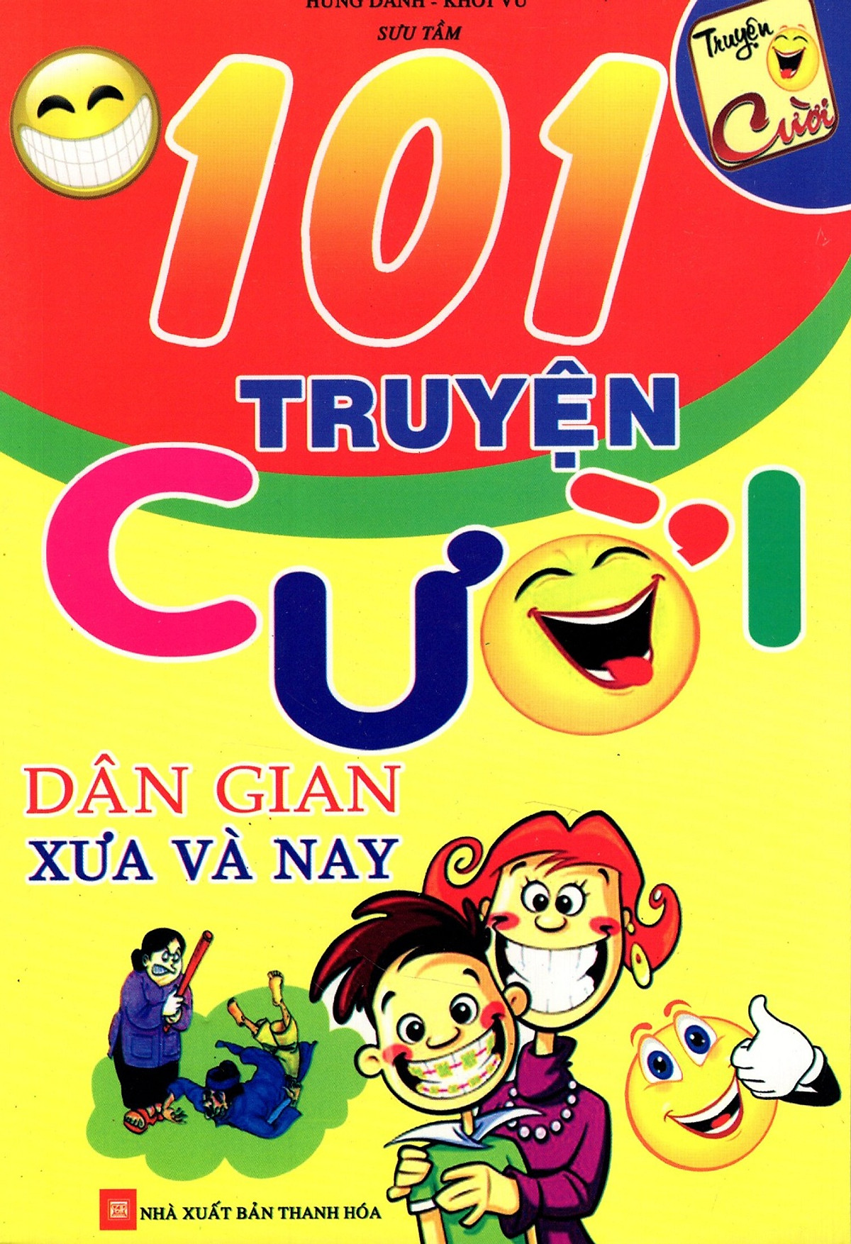 101 Truyện Cười Dân Gian Xưa Và Nay