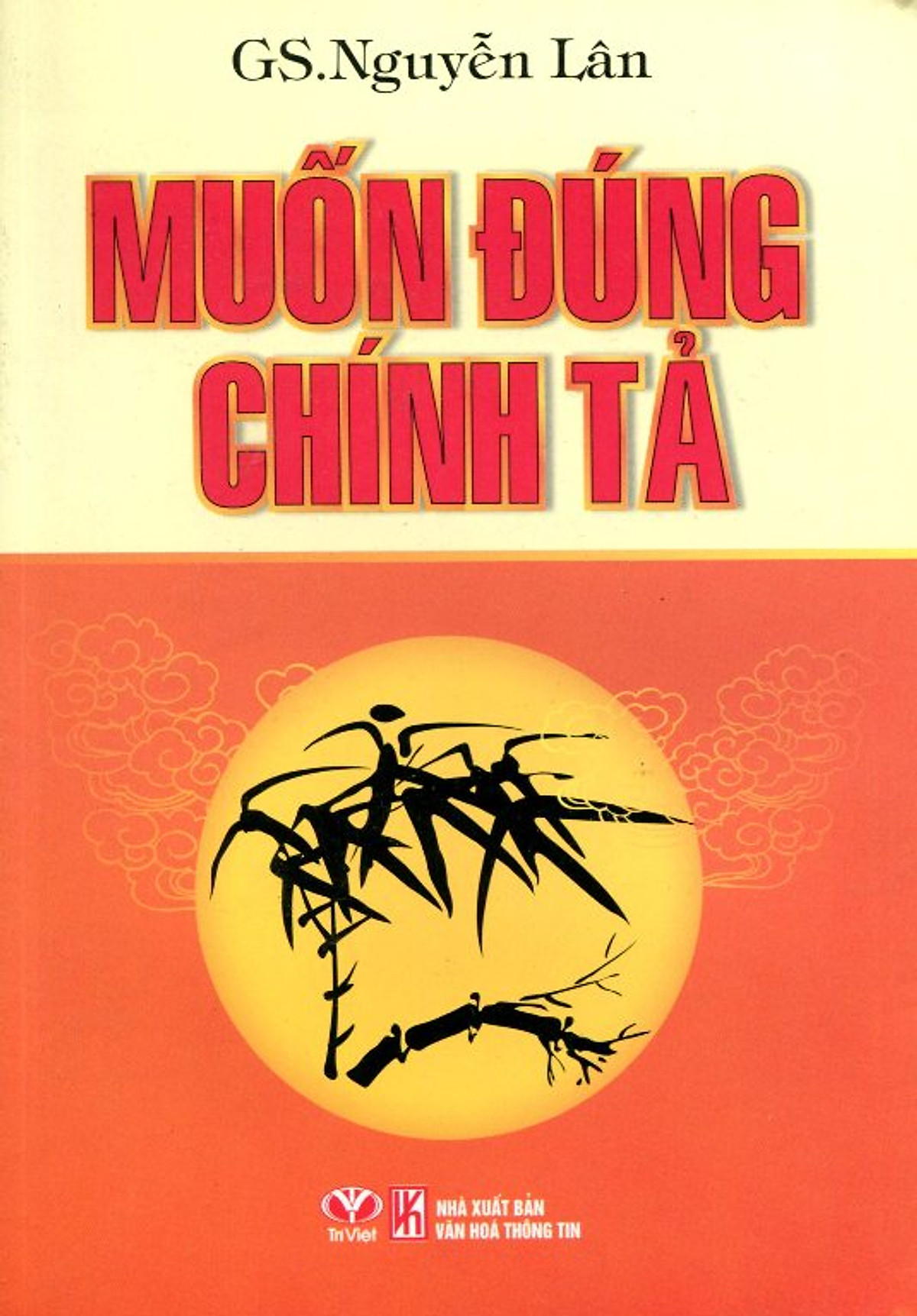 Muốn Đúng Chính Tả