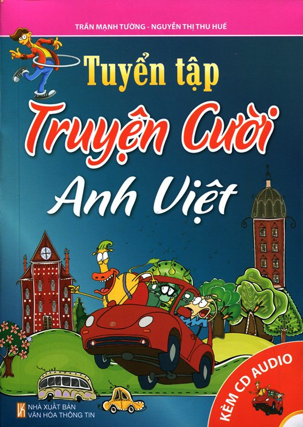 Tuyển Tập Truyện Cười Anh Việt (Kèm CD)