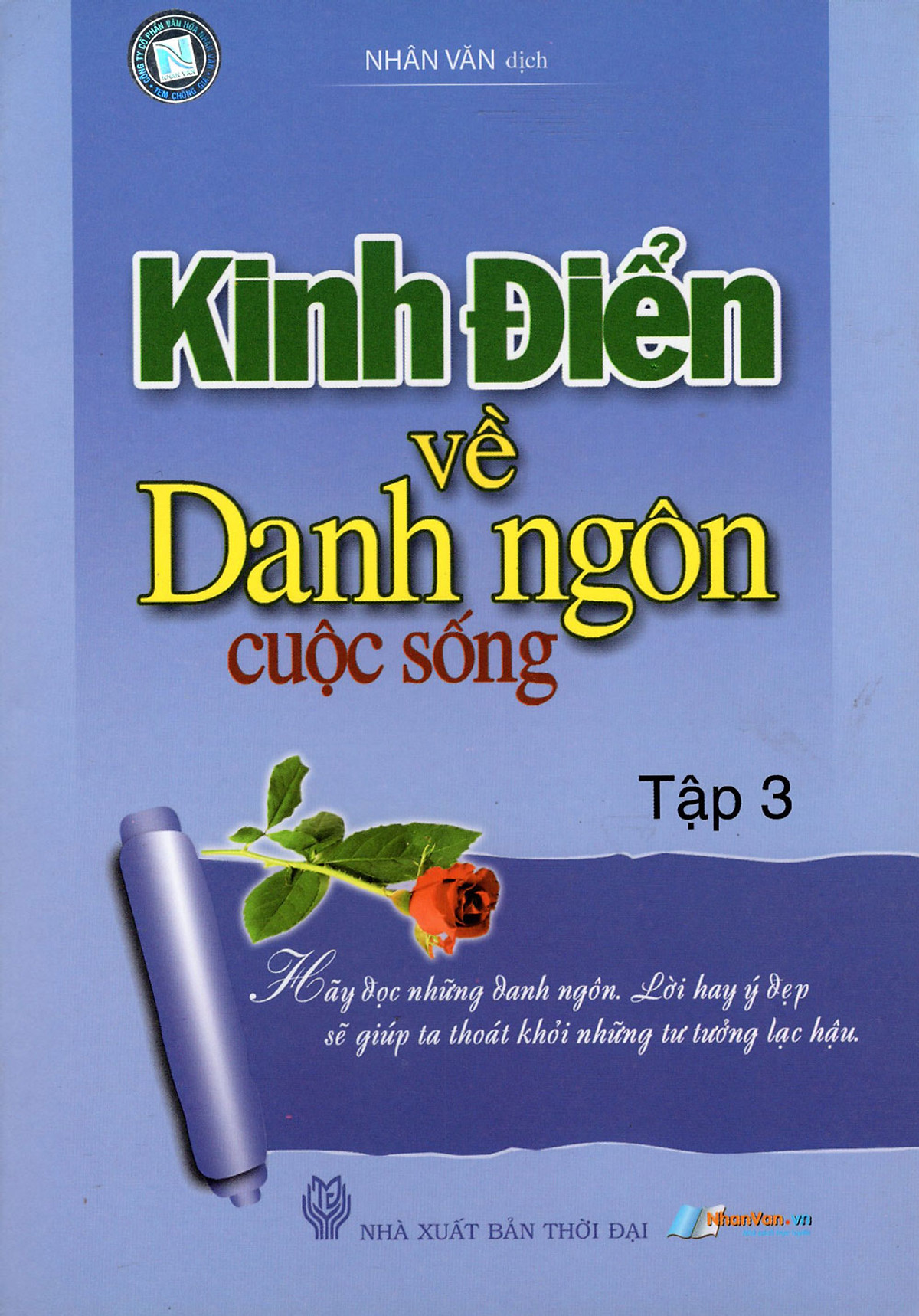 Kinh Điển Về Danh Ngôn Cuộc Sống (Tập 3)