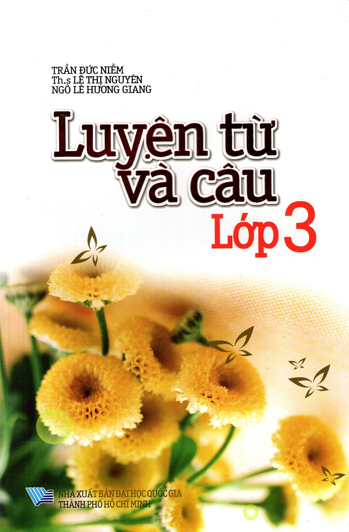 Luyện Từ Và Câu Lớp 3 (2016)