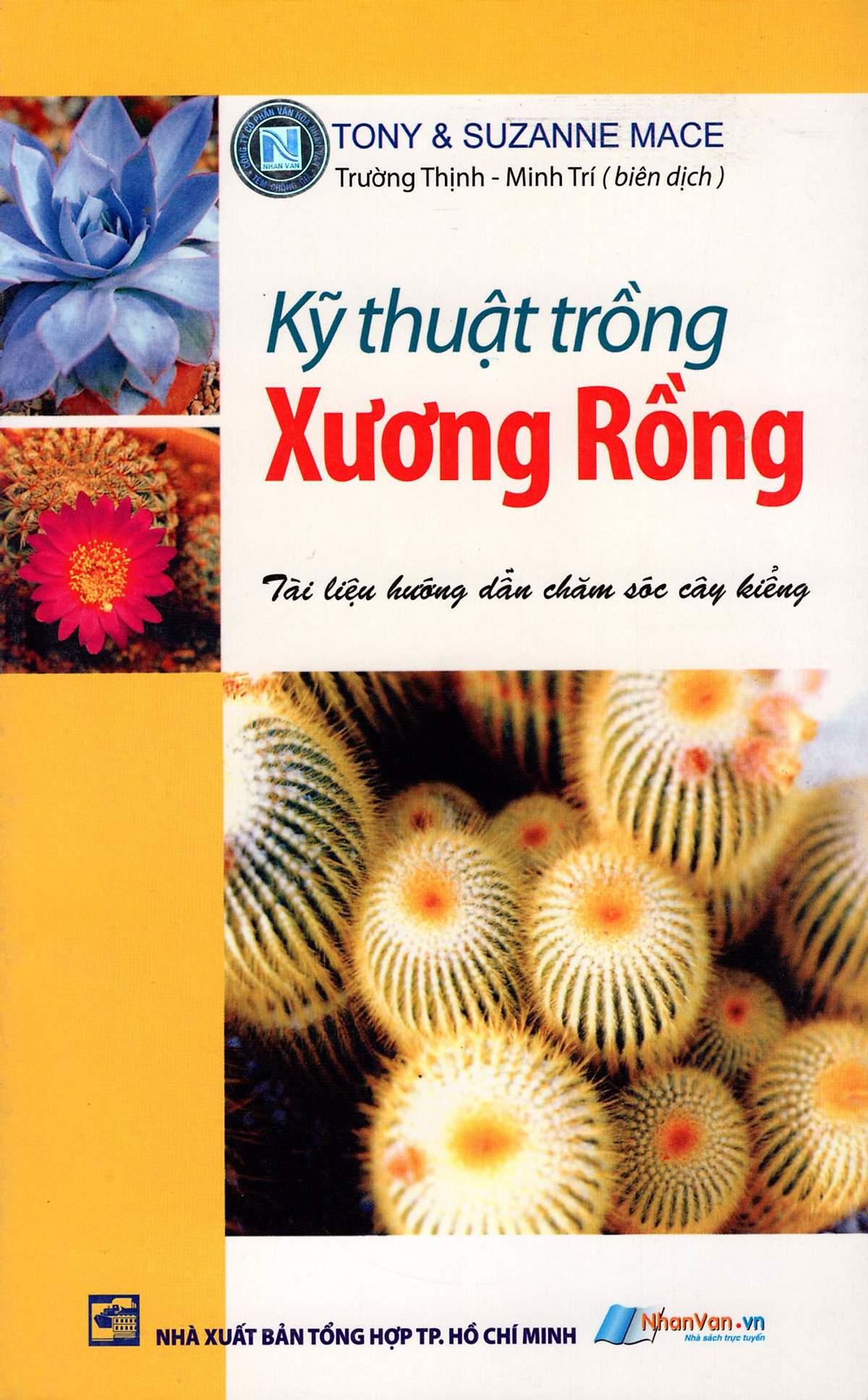 Kỹ Thuật Trồng Xương Rồng 