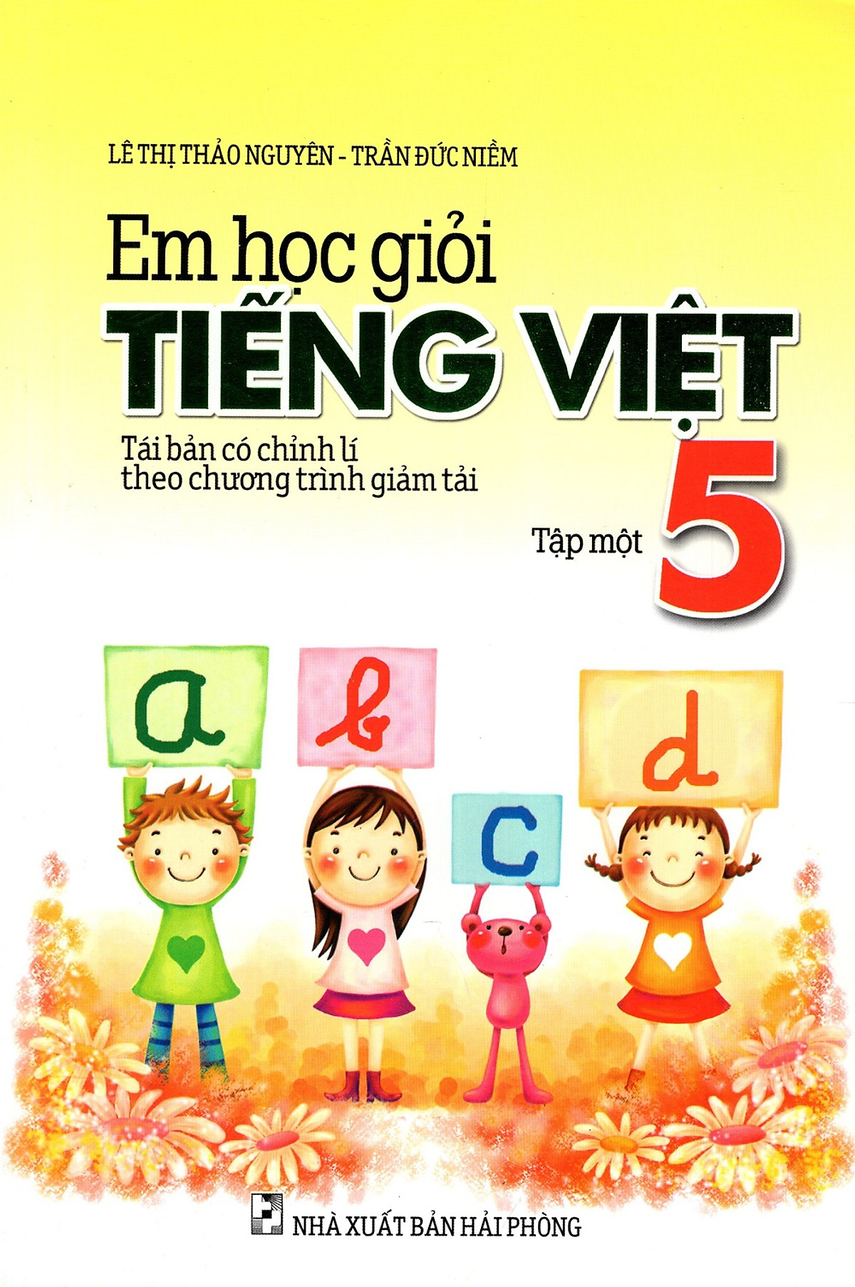 Em Học Giỏi Tiếng Việt Lớp 5 (Tập 1)