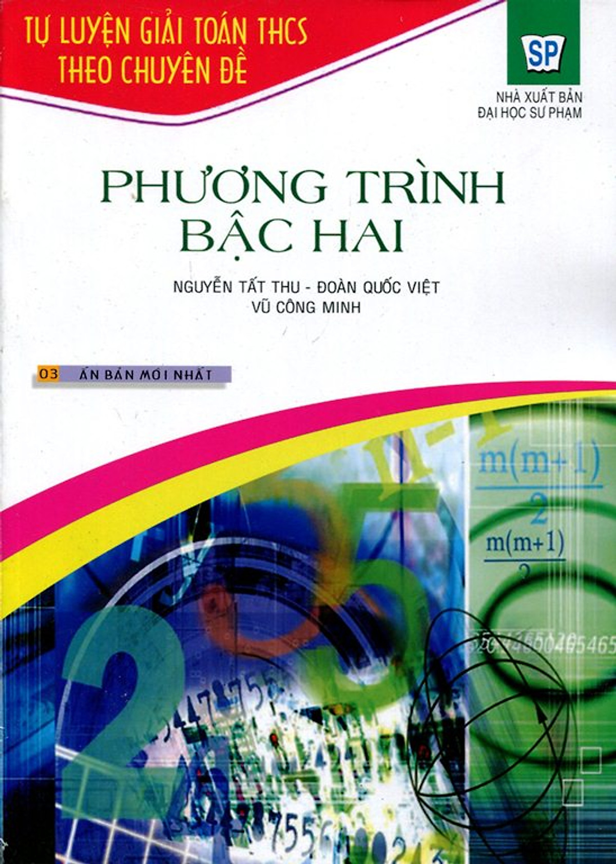 Tự Luyện Giải Toán THCS Theo Chuyên Đề - Phương Trình Bậc Hai