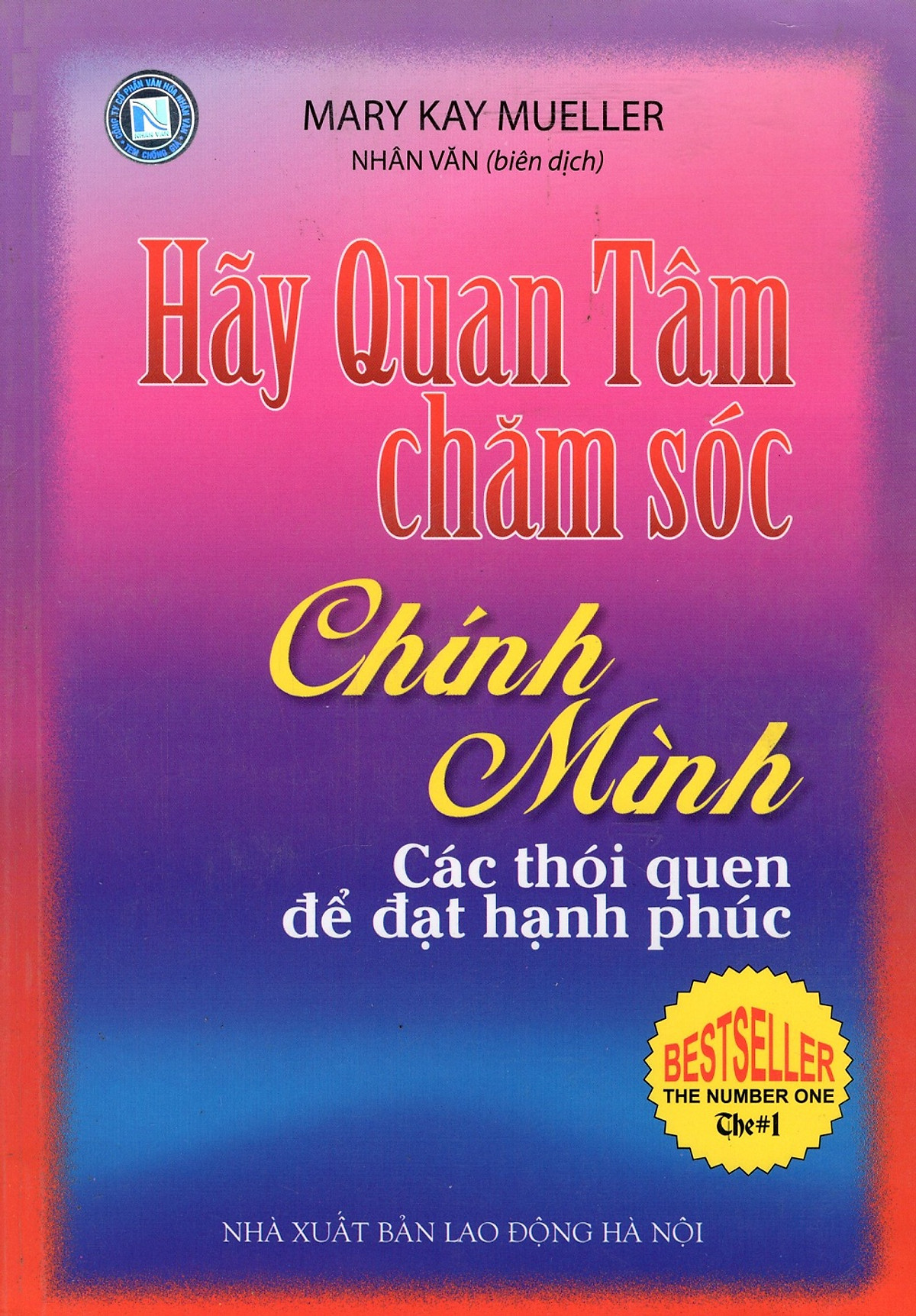 Hãy Quan Tâm Chăm Sóc Chính Mình - Các Thói Quen Để Đạt Hạnh Phúc