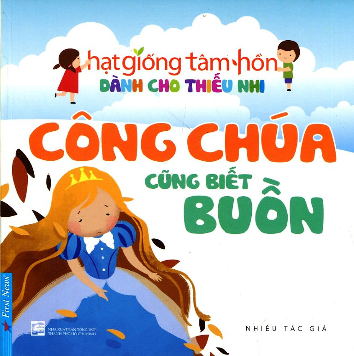 Truyện Thiếu Nhi HGTH - Công Chúa Cũng Biết Buồn