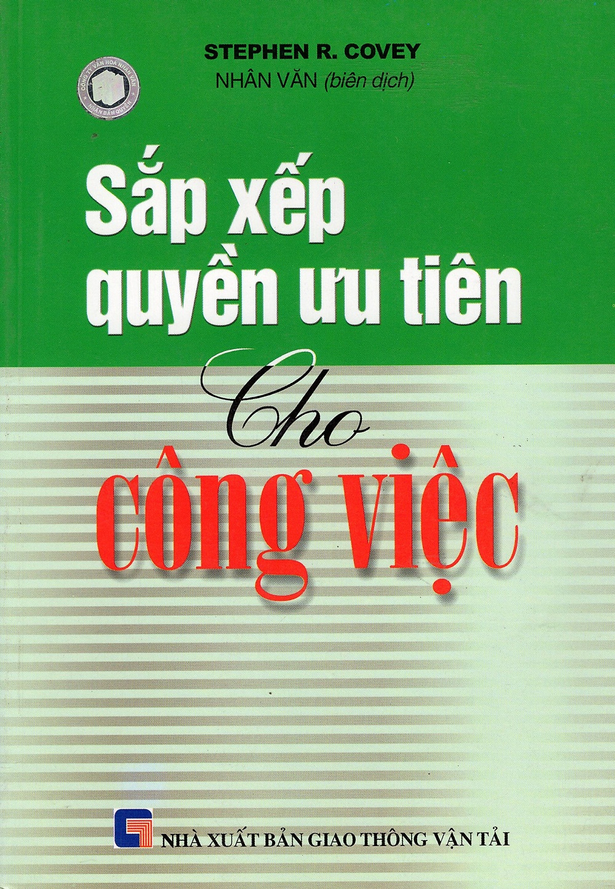 Sắp Xếp Quyền Ưu Tiên Cho Công Việc