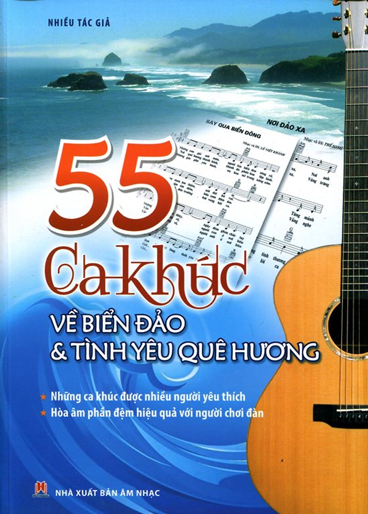 55 Ca Khúc Về Biển Đảo Quê Hương (Không CD)