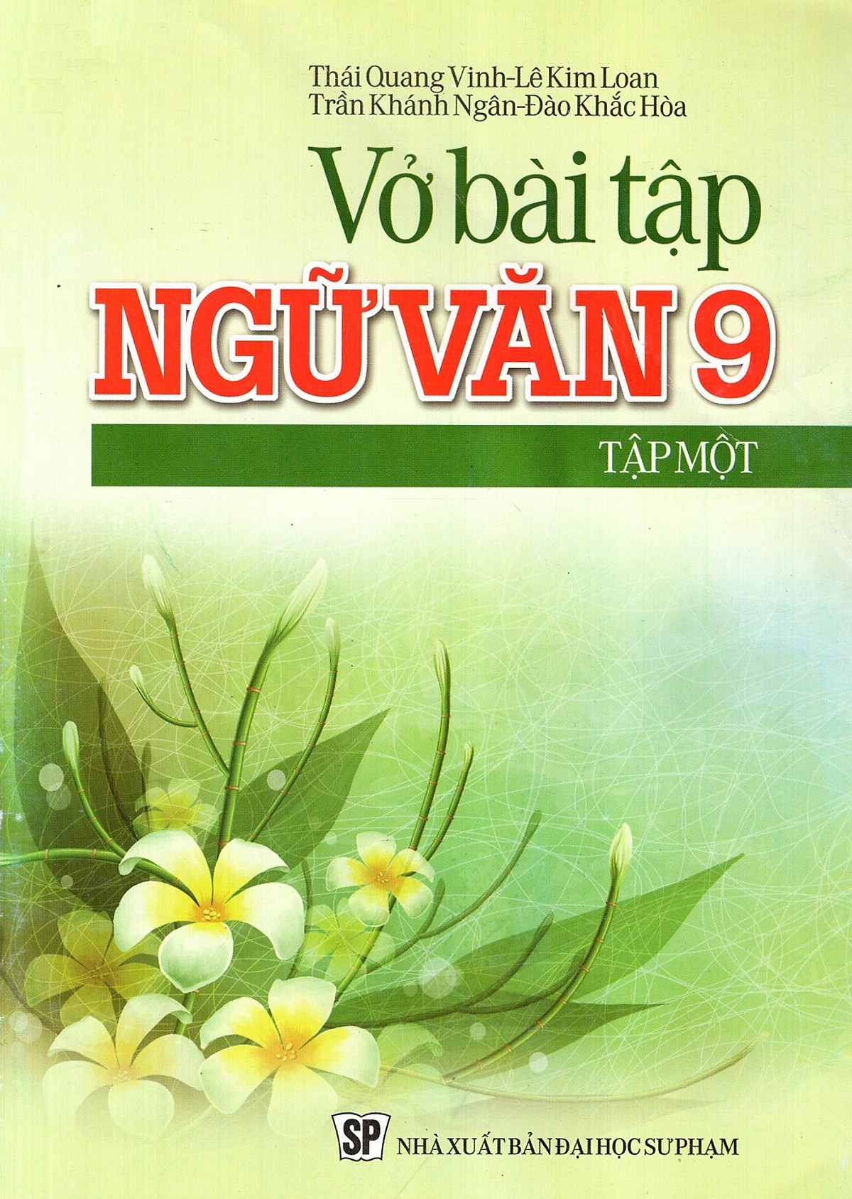 Vở Bài Tập Ngữ Văn Lớp 9 (Tập 1)