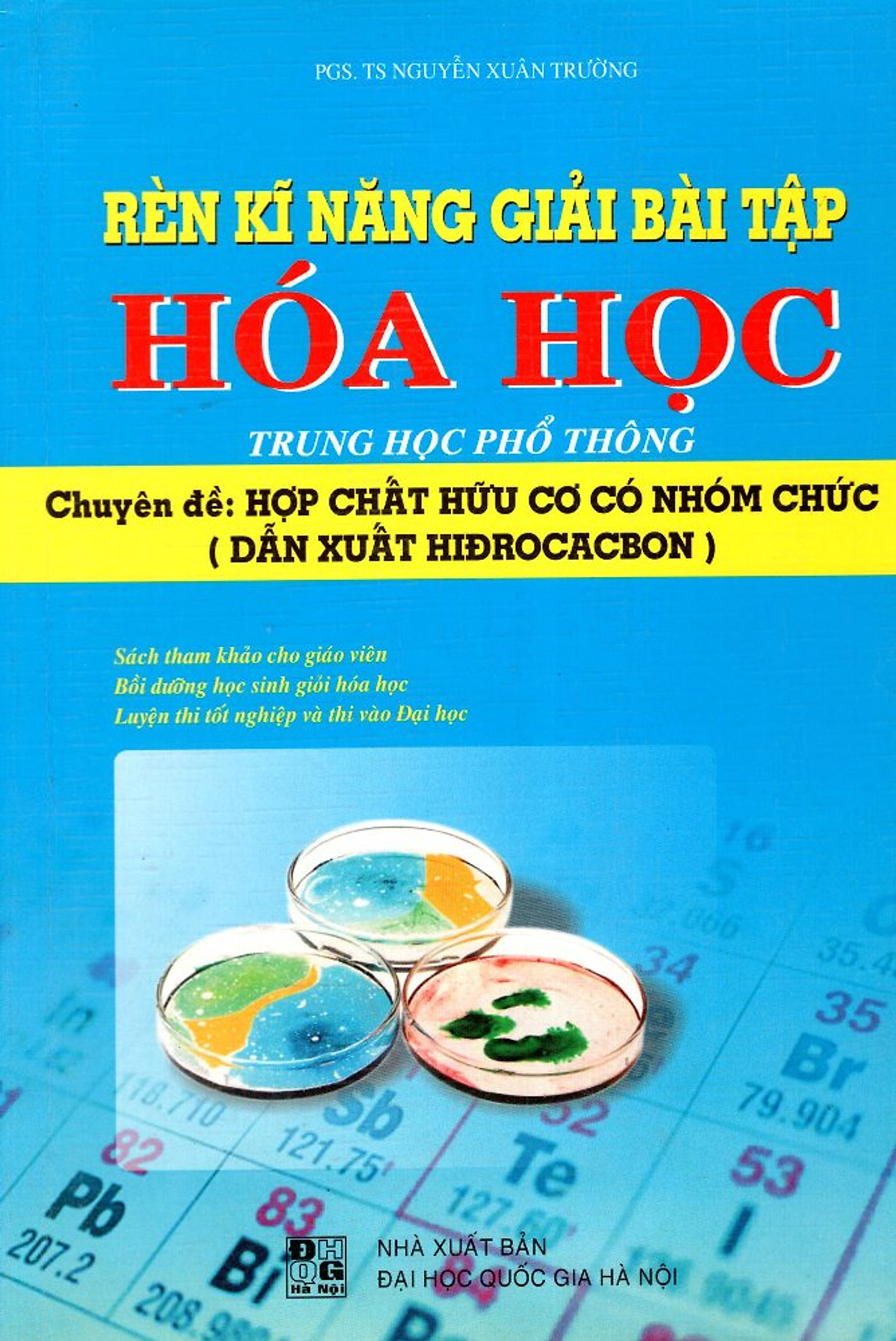 Rèn Kĩ Năng Giải Bài Tập Hóa Học Chuyên Đề Hợp Chất Hữu Cơ Có Nhóm Chức Dẫn Xuất Hidrocacbon