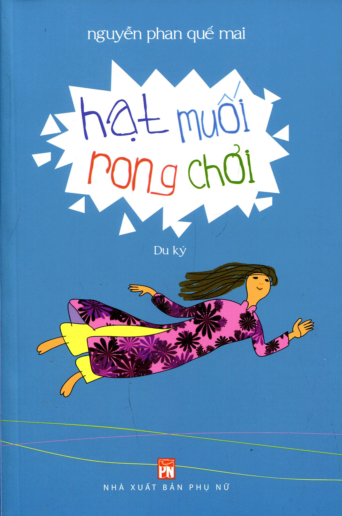 Sách Hạt Muối Rong Chơi