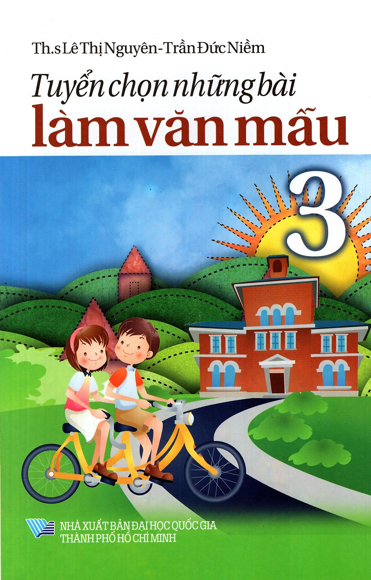 Tuyển Chọn Những Bài Làm Văn Mẫu Lớp 3 (2016)