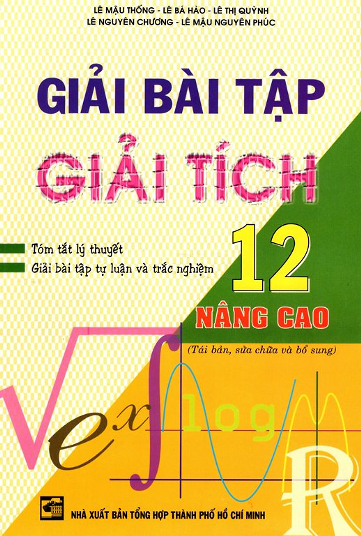 Giải Bài Tập Giải Tích Lớp 12 (Nâng Cao) (Tái Bản 2013)