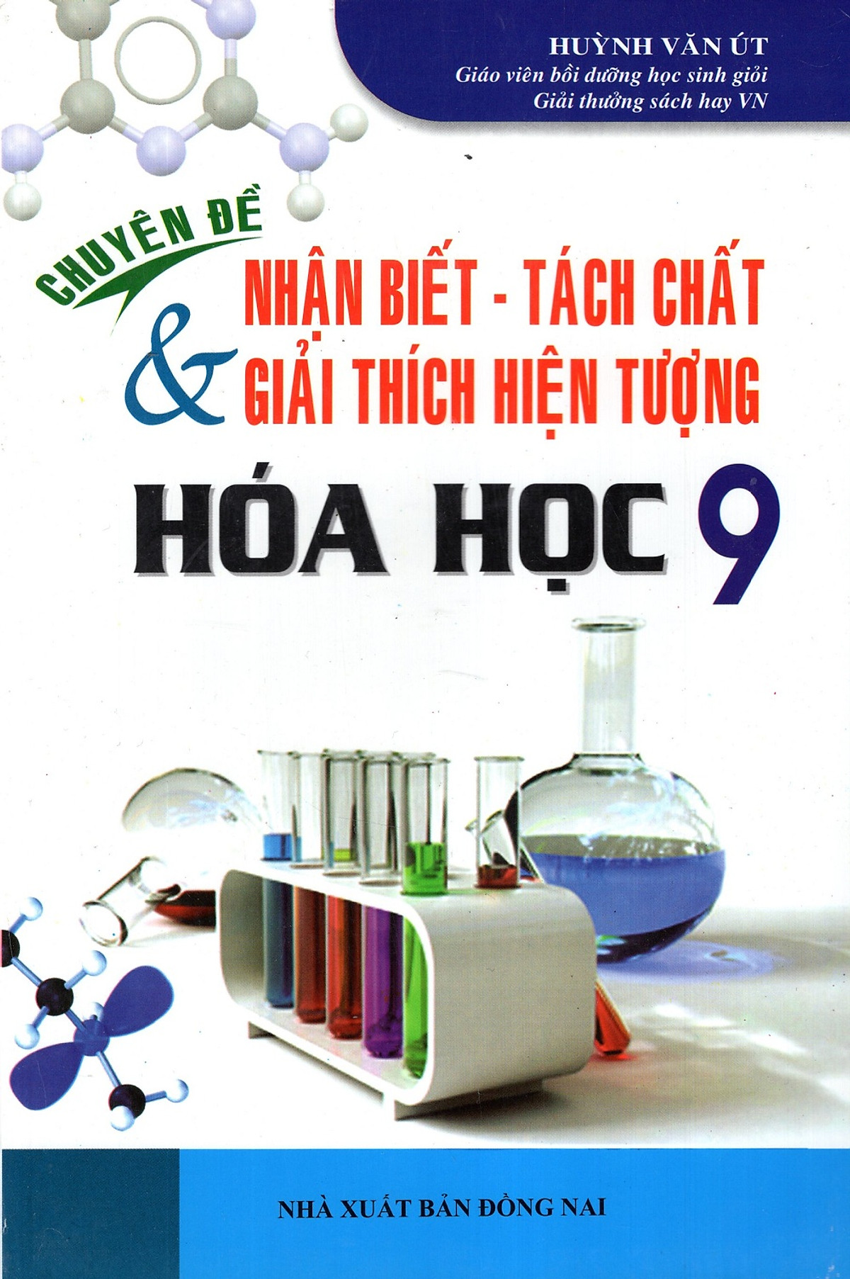 Chuyên Đề Nhận Biết - Tách Chất & Giải Thích Hiện Tượng Hóa Học Lớp 9