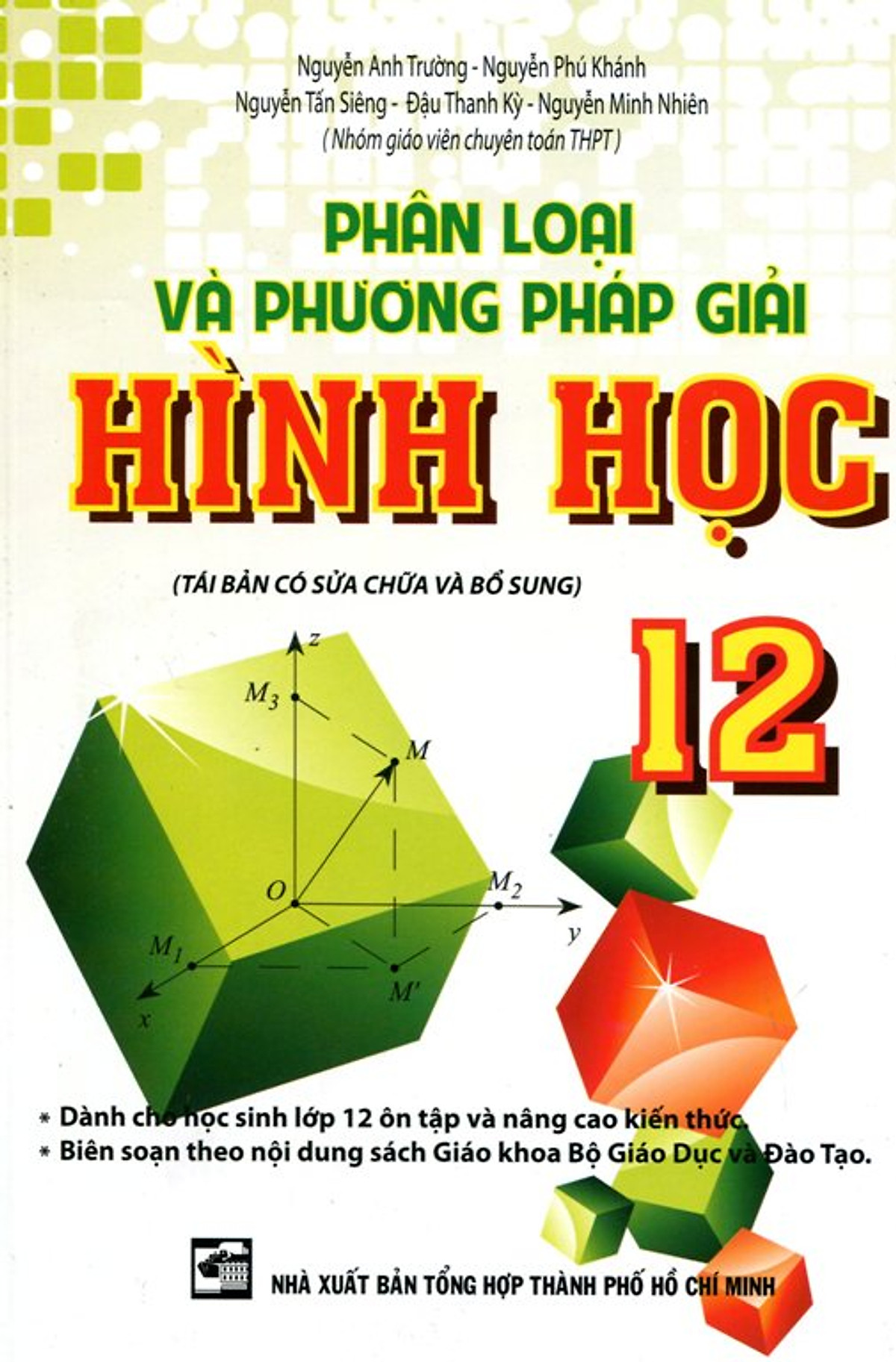 Phân Loại Và Phương Pháp Giải Hình Học Lớp 12 