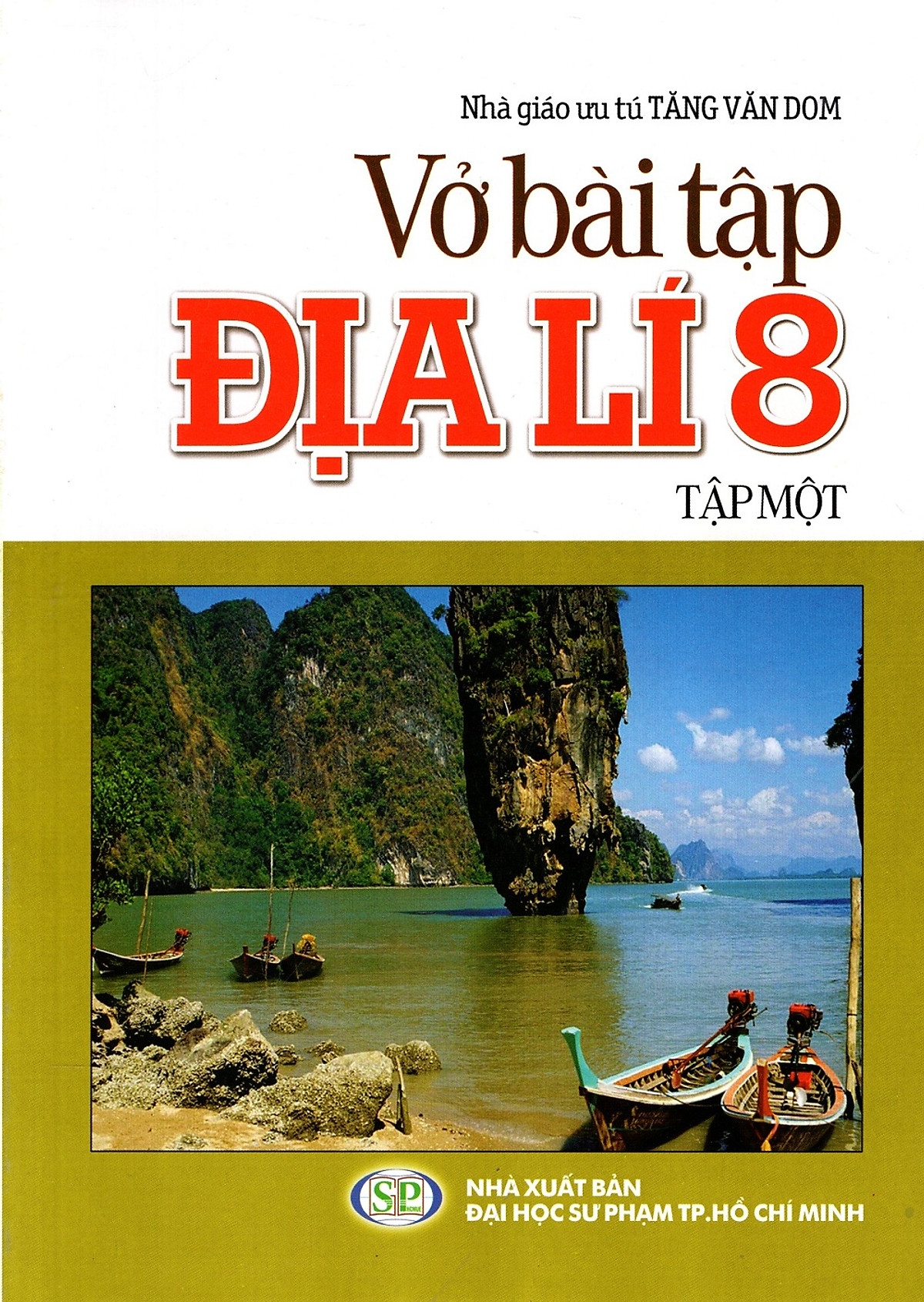 Vở Bài Tập Địa Lí Lớp 8 (Tập 1)