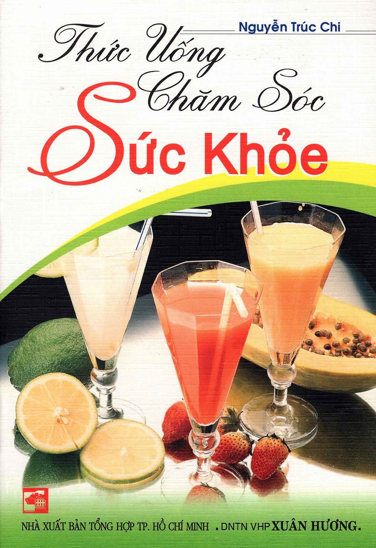 Thức Uống Chăm Sóc Sức Khỏe