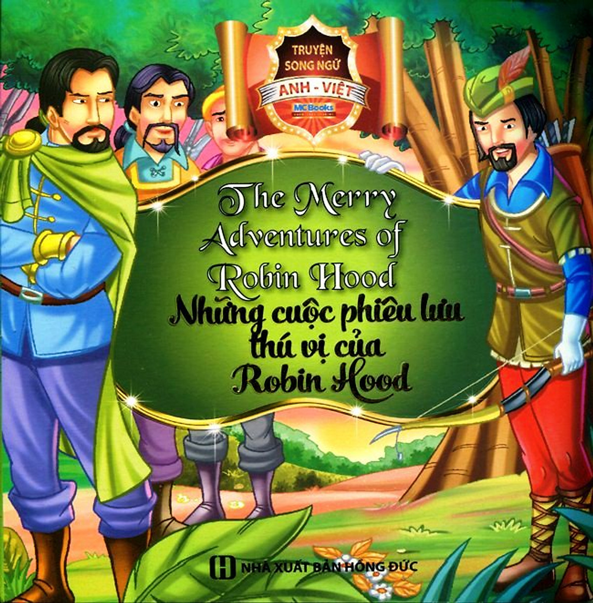 Những Cuộc Phiêu Lưu Thú Vị Của Robin Hood (Song Ngữ Anh - Việt)