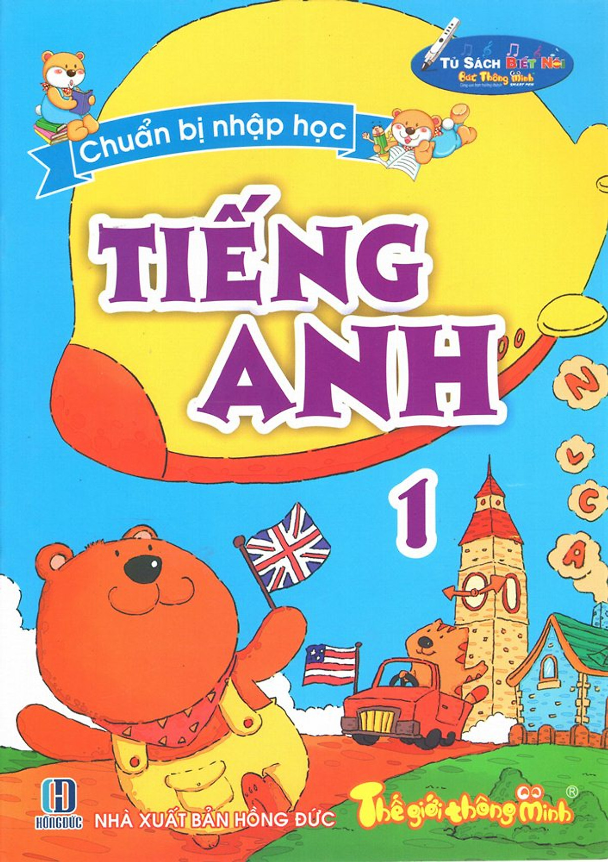 Chuẩn Bị Nhập Học - Tiếng Anh (Tập 1)