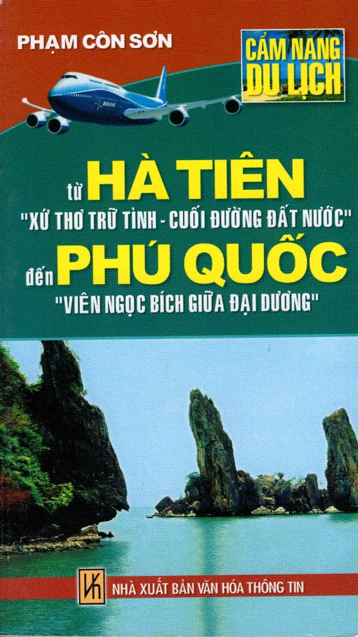 Cẩm Nang Du Lịch - Từ Hà Tiên Đến Phú Quốc 