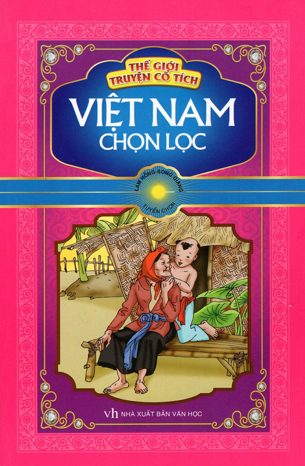 Thế Giới Truyện Cổ Tích Việt Nam Chọn Lọc