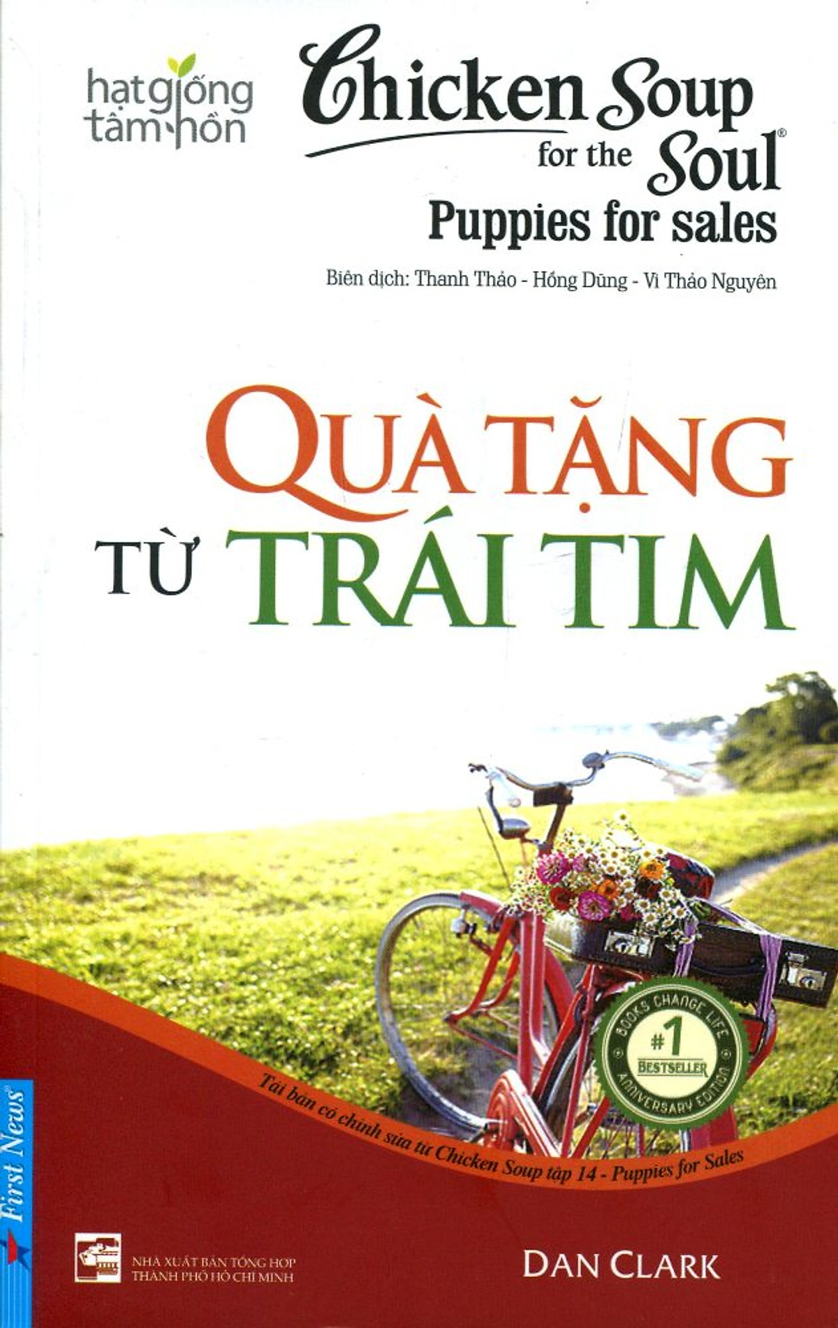 Chicken Soup For The Soul (Tập 14) - Quà Tặng Từ Trái Tim