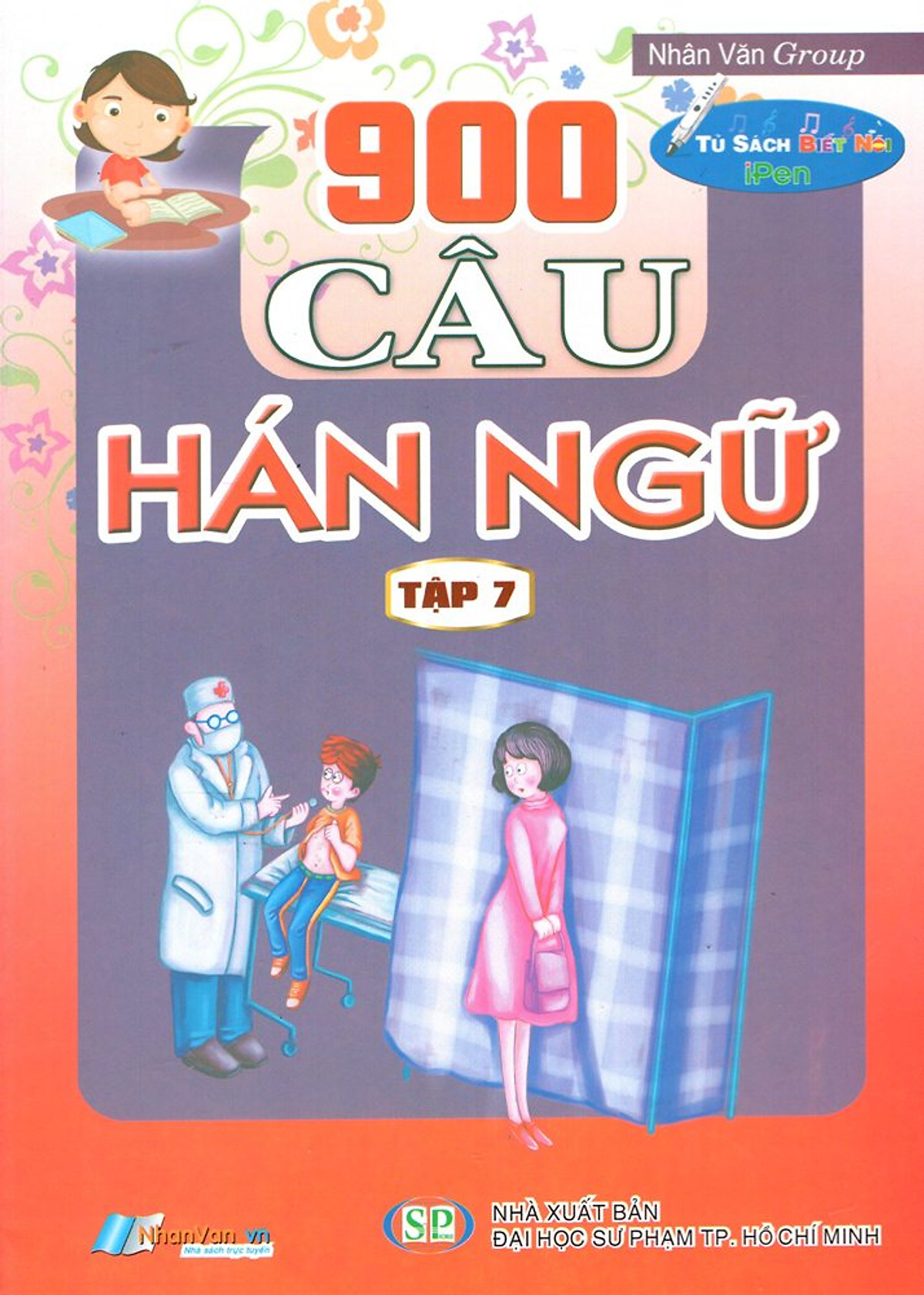 900 Câu Hán Ngữ (Tập 7)