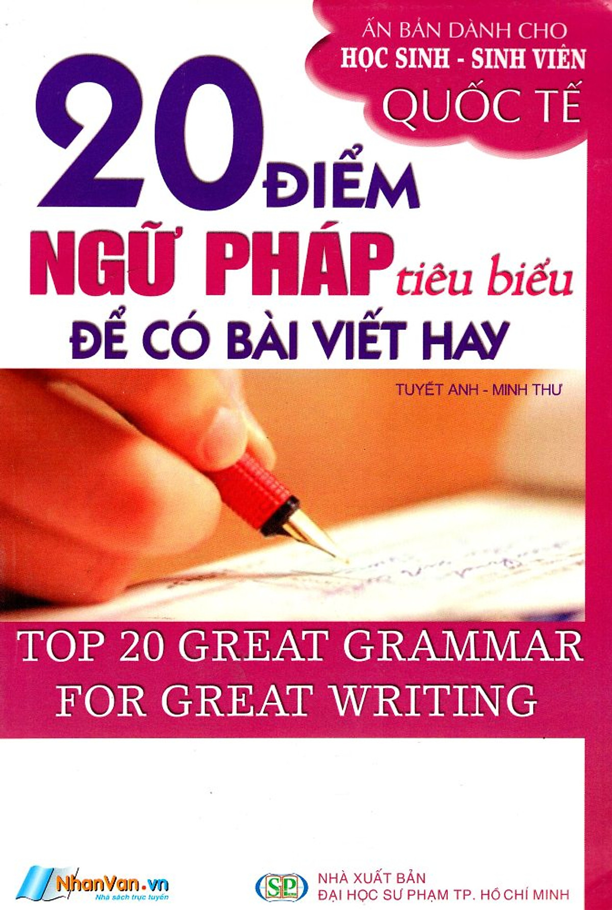 20 Điểm Ngữ Pháp Tiêu Biểu Để Có Bài Viết Hay