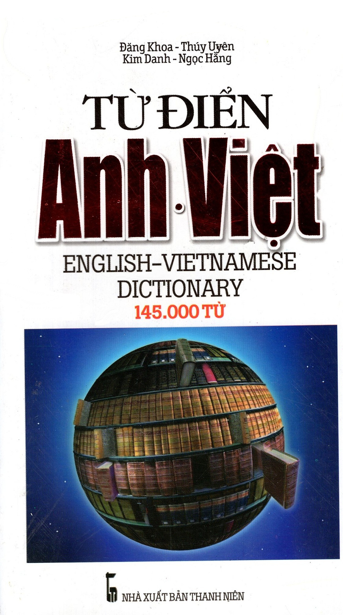 Từ Điển Anh - Việt (145.000 Từ) - Sách Bỏ Túi