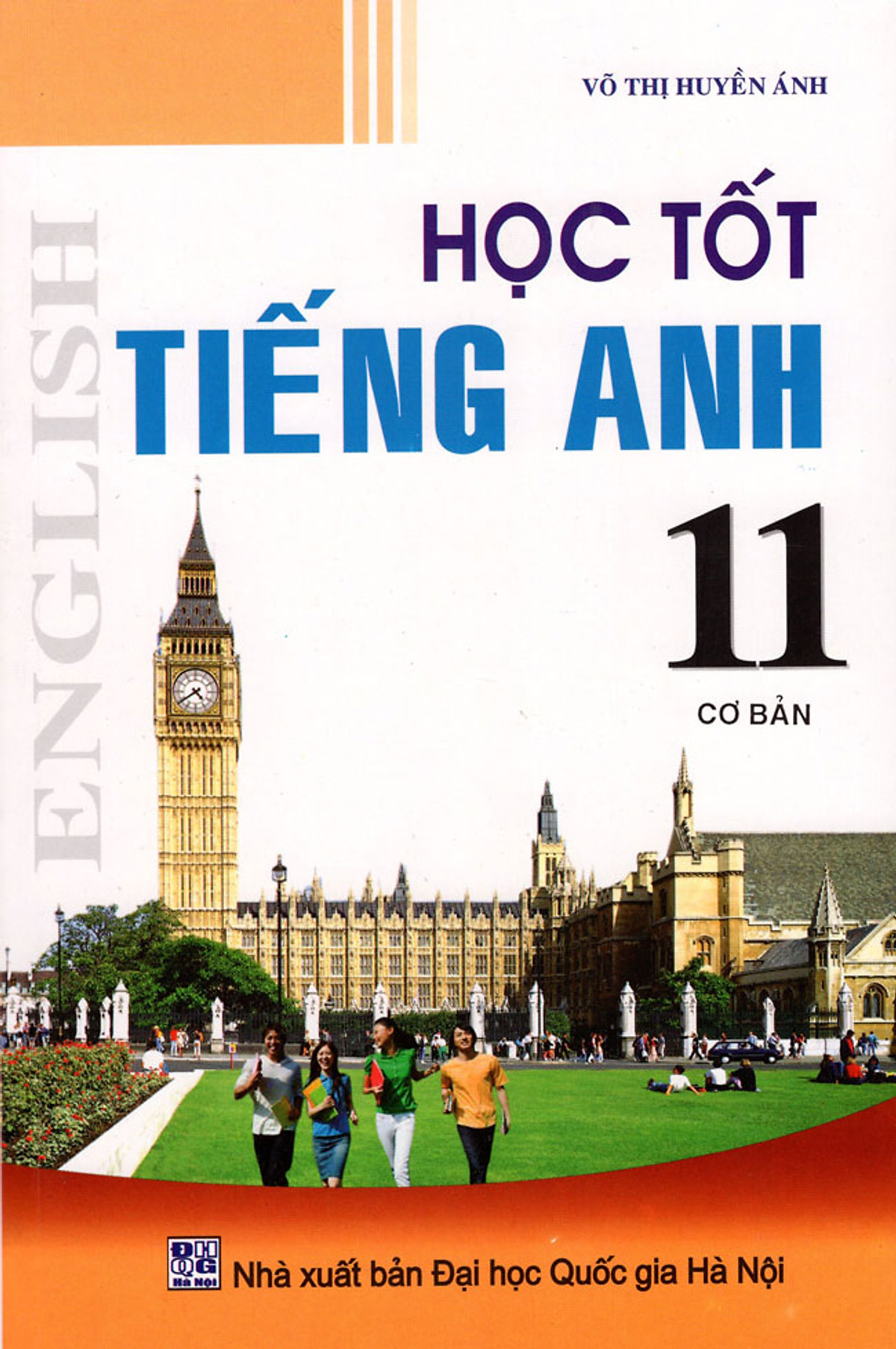 Học Tốt Tiếng Anh Lớp 11 (Cơ Bản) (2013)