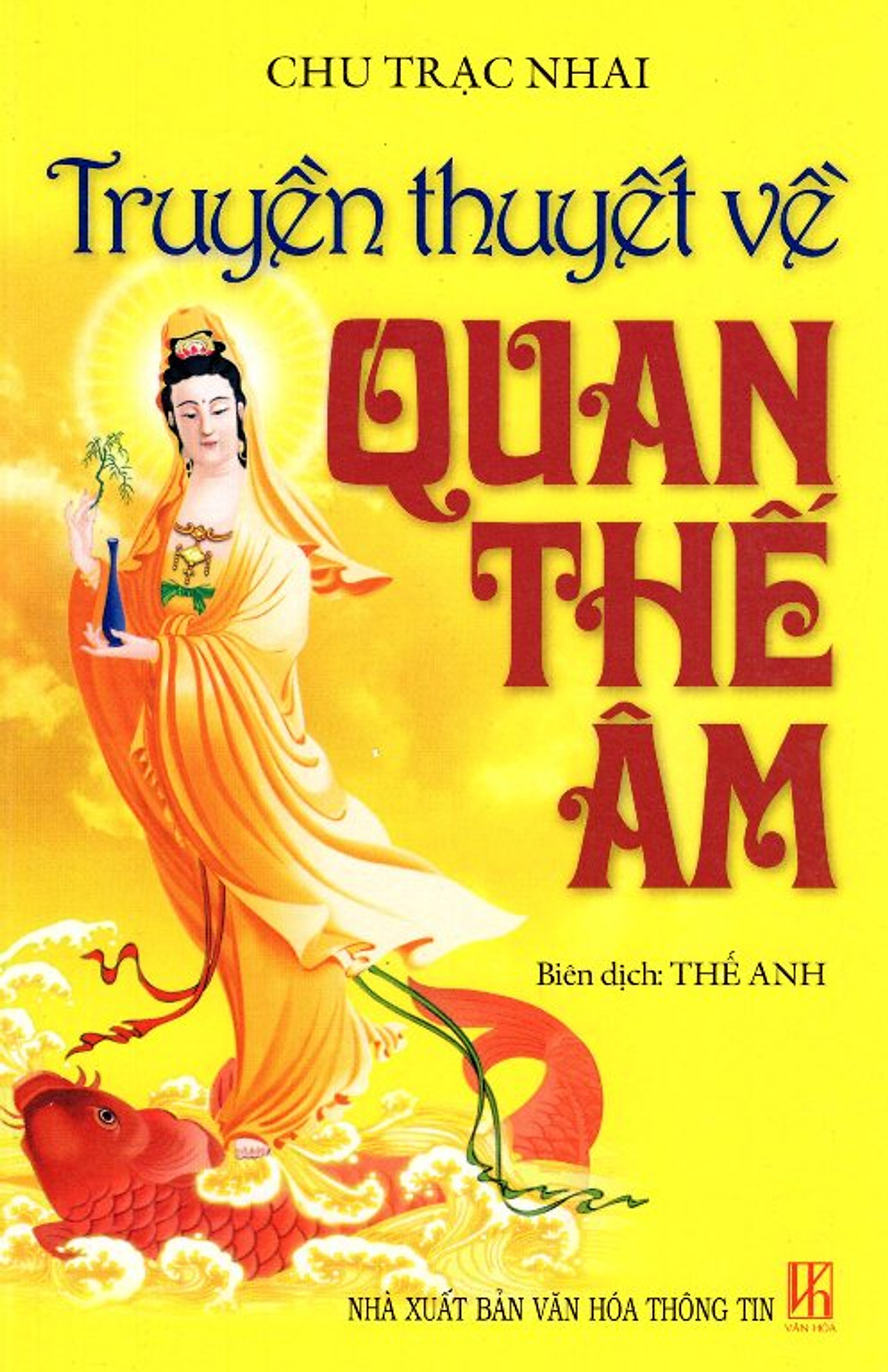 Truyền Thuyết Về Quan Thế Âm