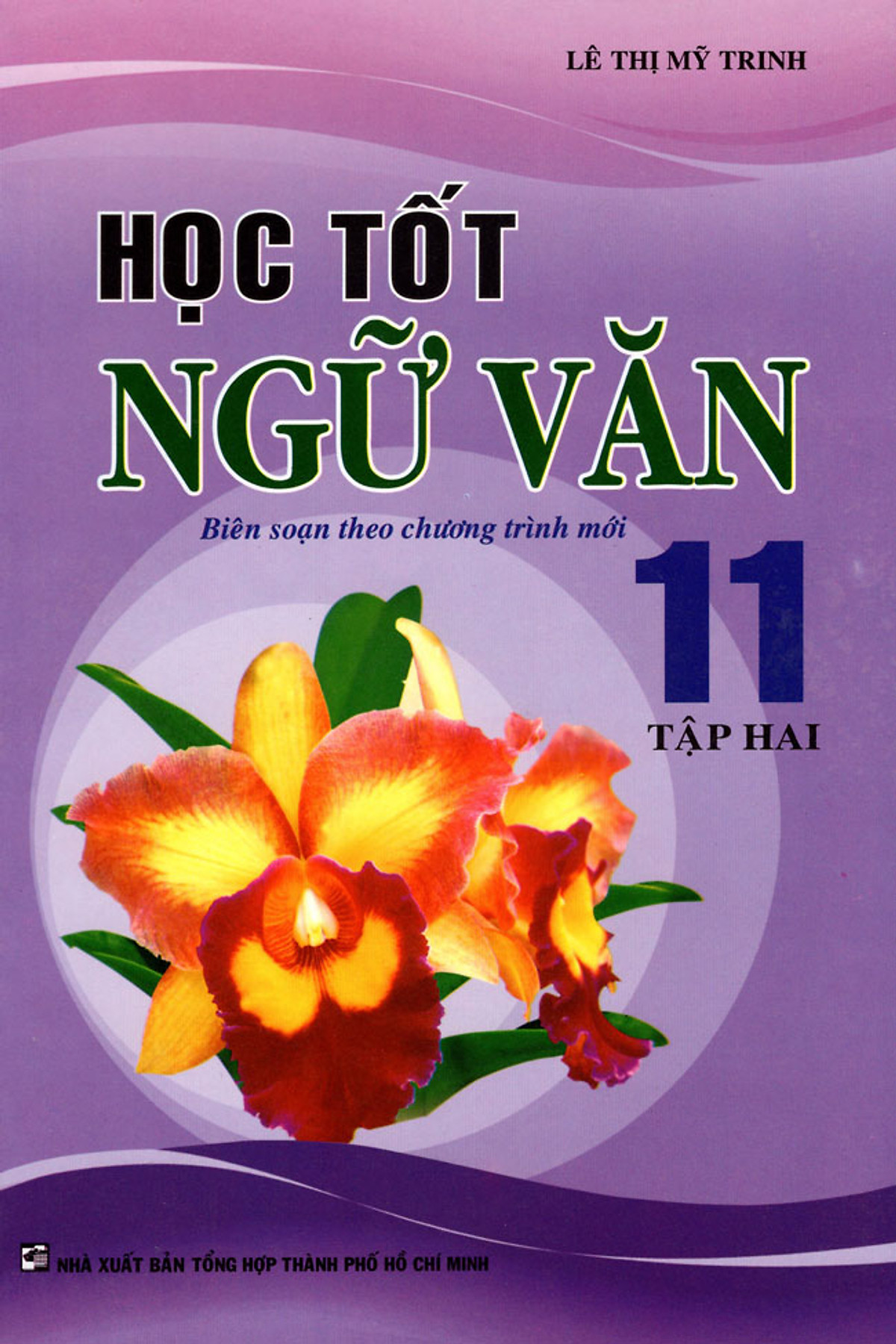 Học Tốt Ngữ Văn Lớp 11 (Tập 2) (2014)