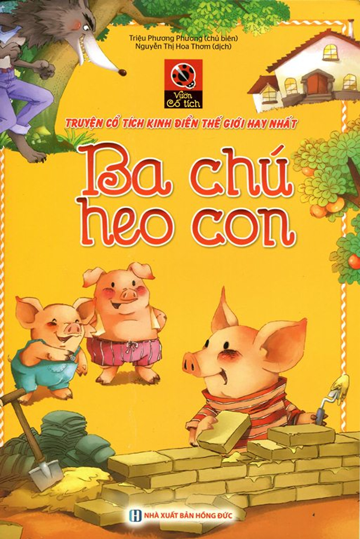 Vườn Cổ Tích - Ba Chú Heo Con