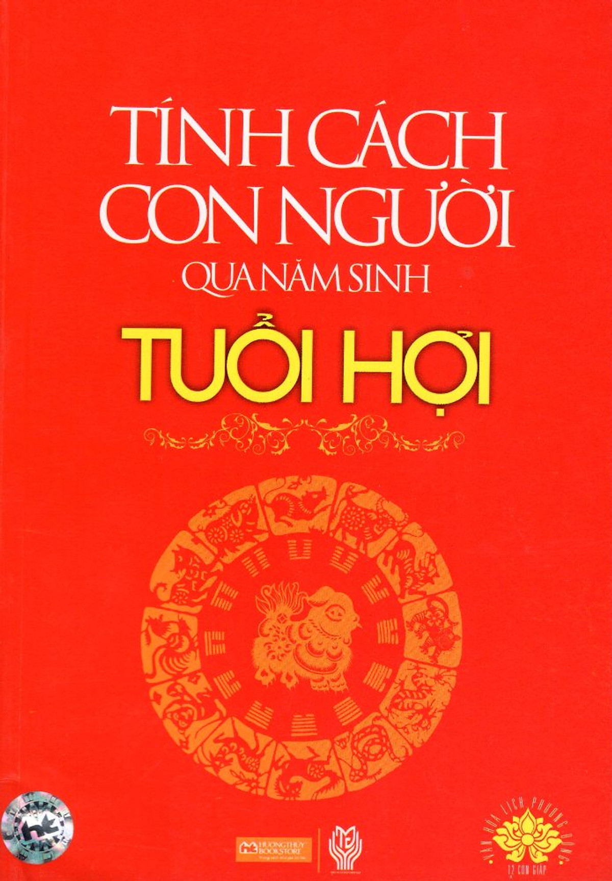 Tính Cách Con Người Qua Năm Sinh - Tuổi Hợi