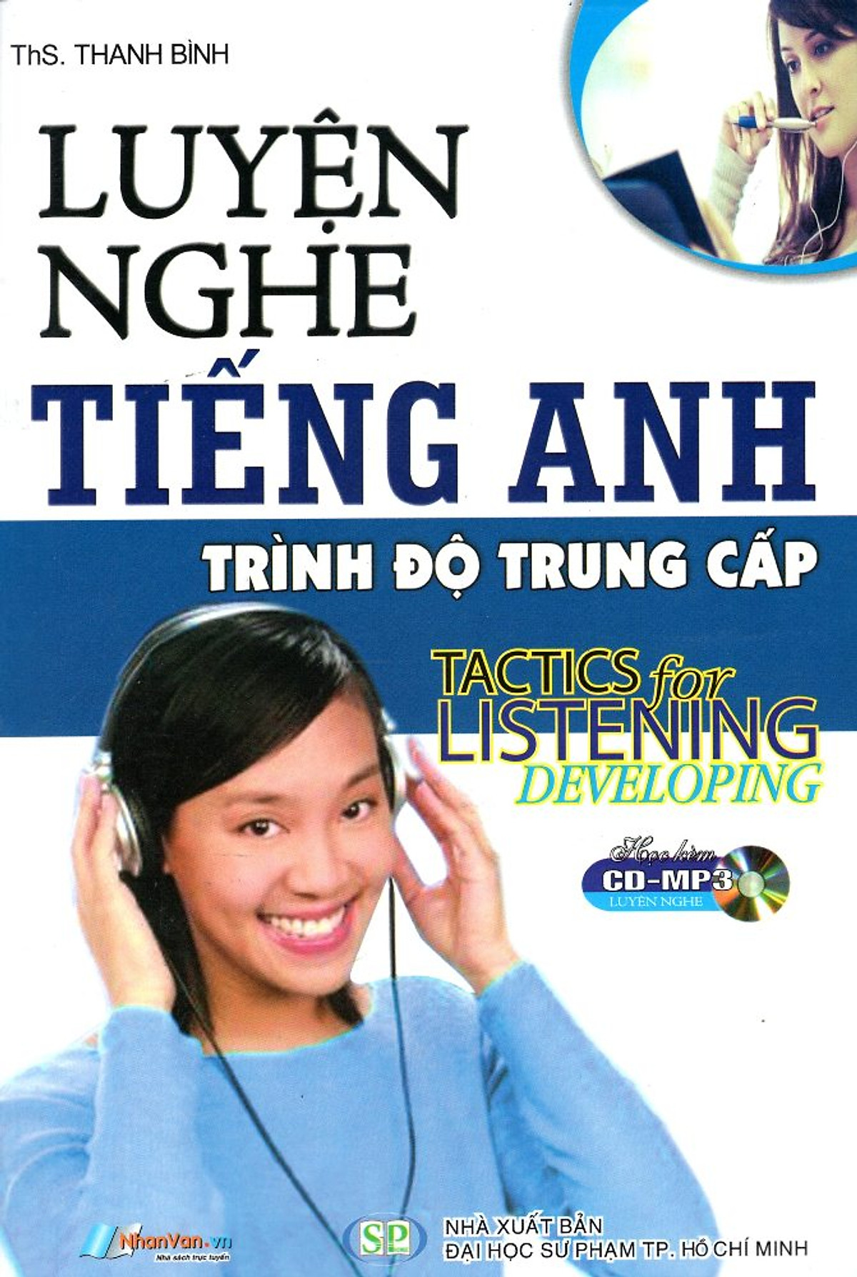 Luyện Nghe Tiếng Anh - Trình Độ Trung Cấp (Kèm CD)