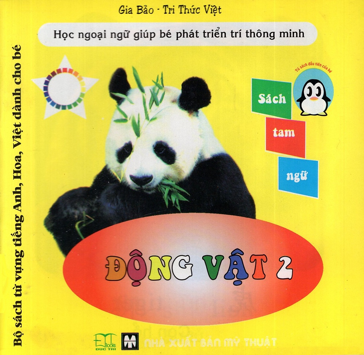 Bộ Sách Từ Vựng Tiếng Anh, Hoa, Việt Dành Cho Bé: Động Vật (Tập 2)