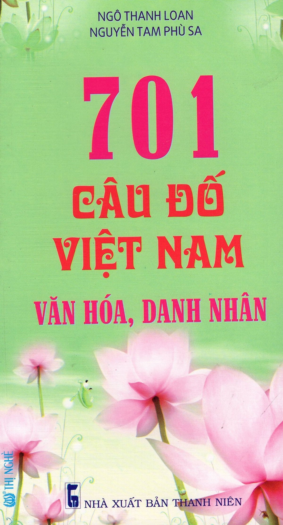 701 Câu Đố Việt Nam Văn Hóa, Danh Nhân