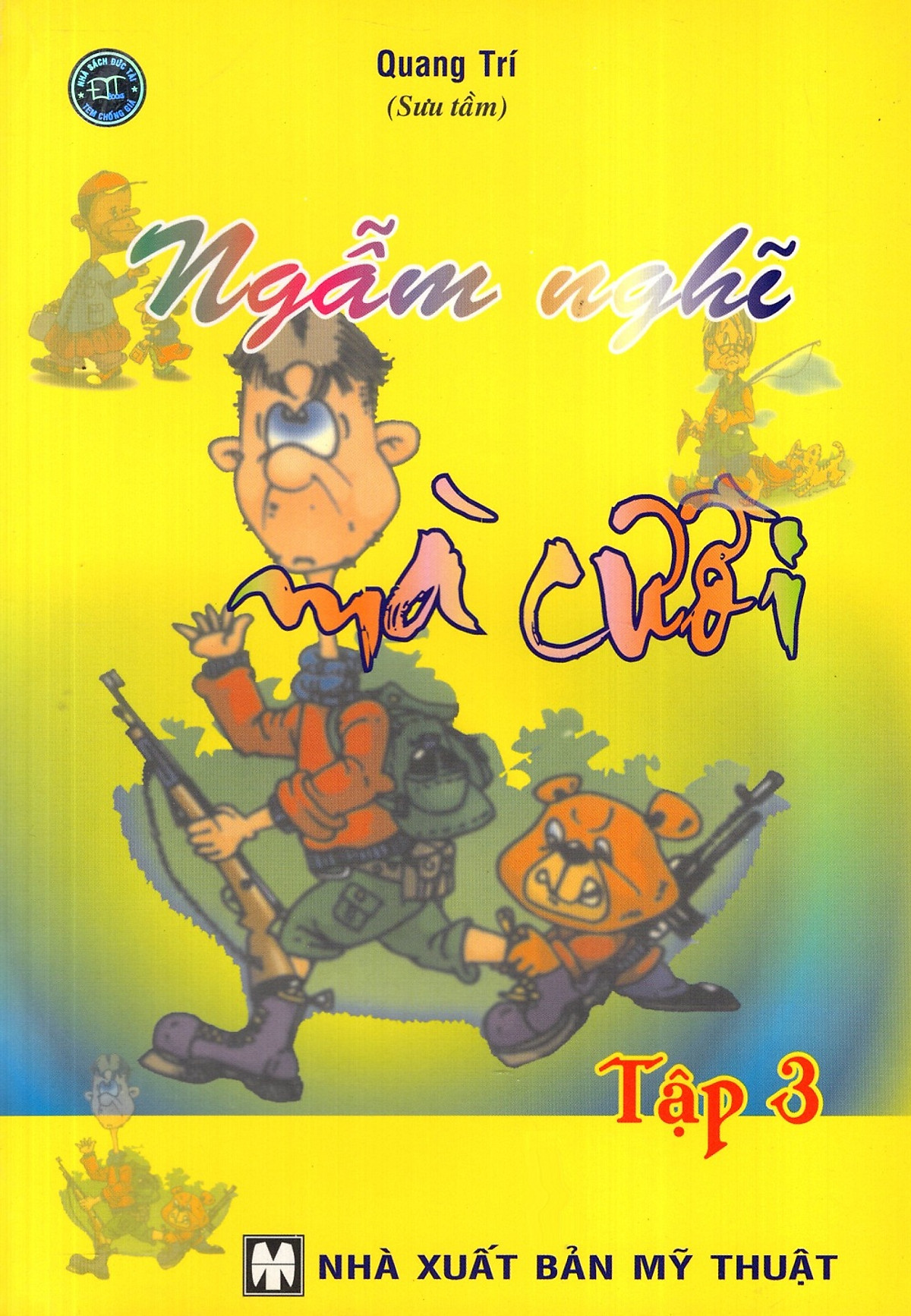 Ngẫm Nghĩ Mà Cười (Tập 3)