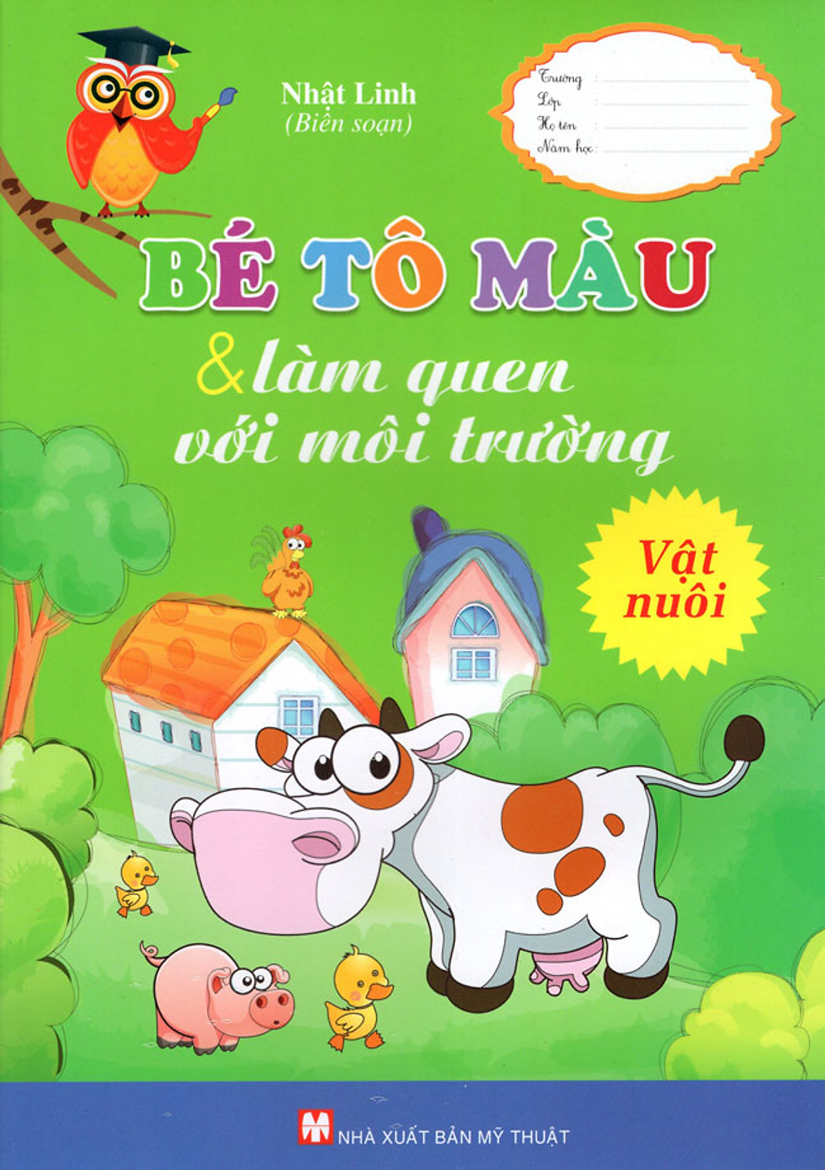 Bé Tô Màu & Làm Quen Với Môi Trường - Vật Nuôi