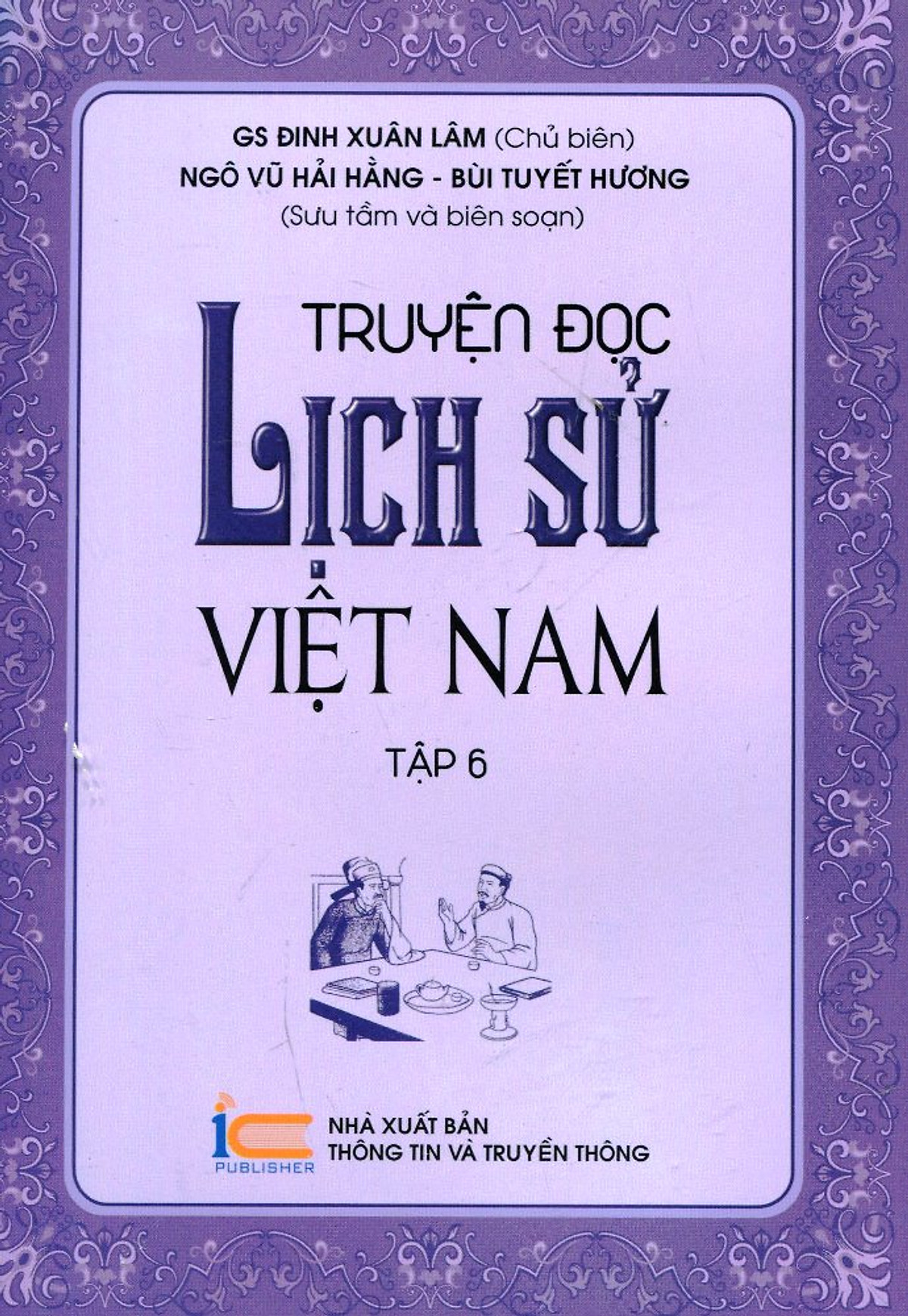 Truyện Đọc Lịch Sử Việt Nam (Tập 6)