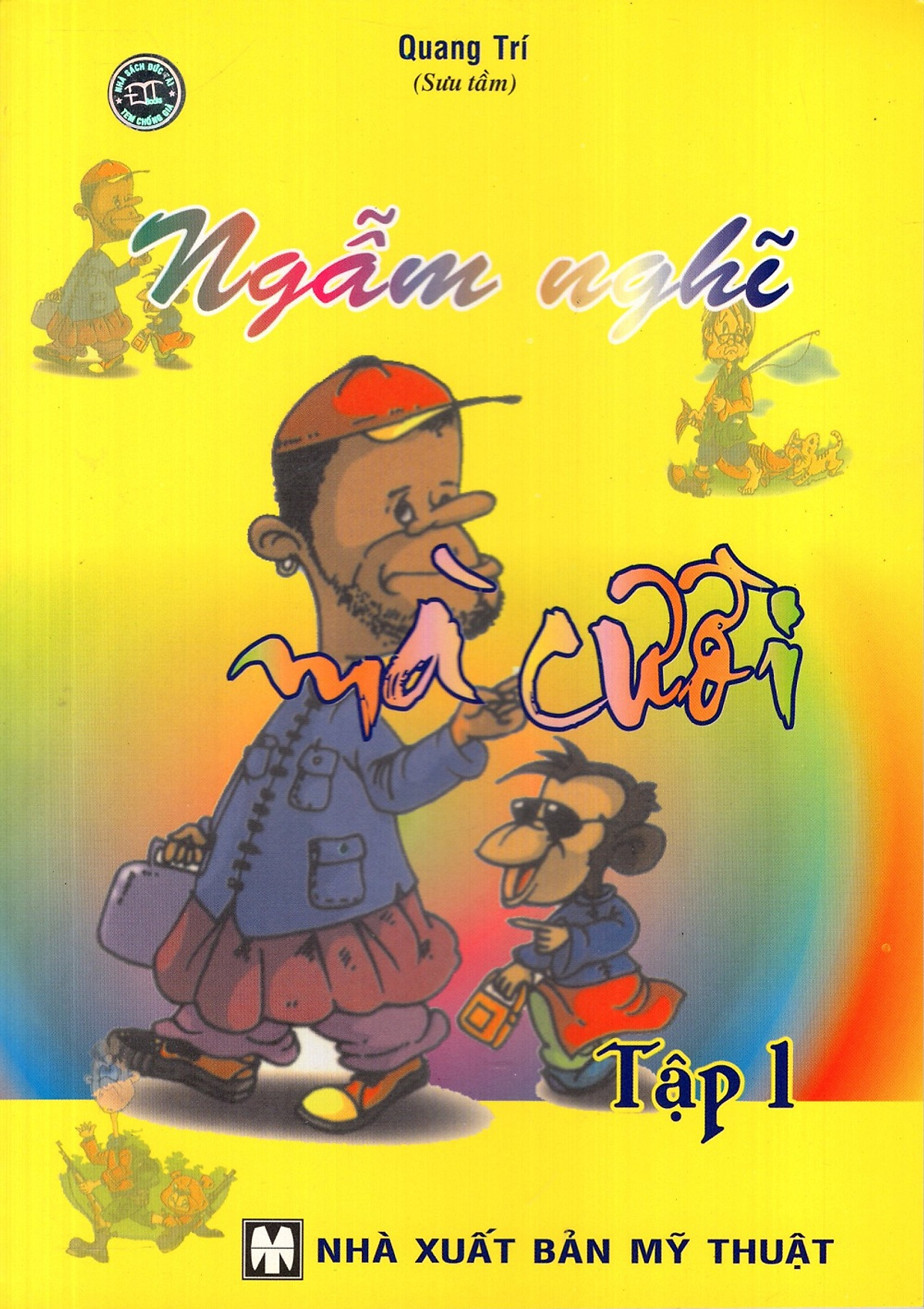 Ngẫm Nghĩ Mà Cười (Tập 1)