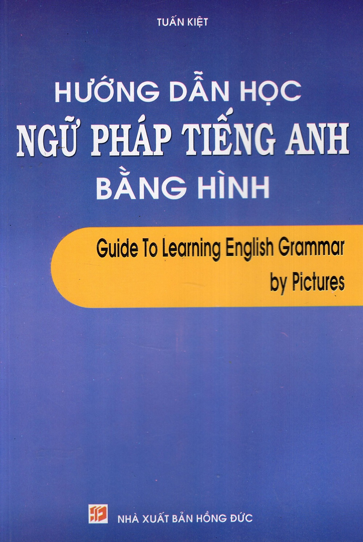 Hướng Dẫn Học Ngữ Pháp Tiếng Anh Bằng Hình