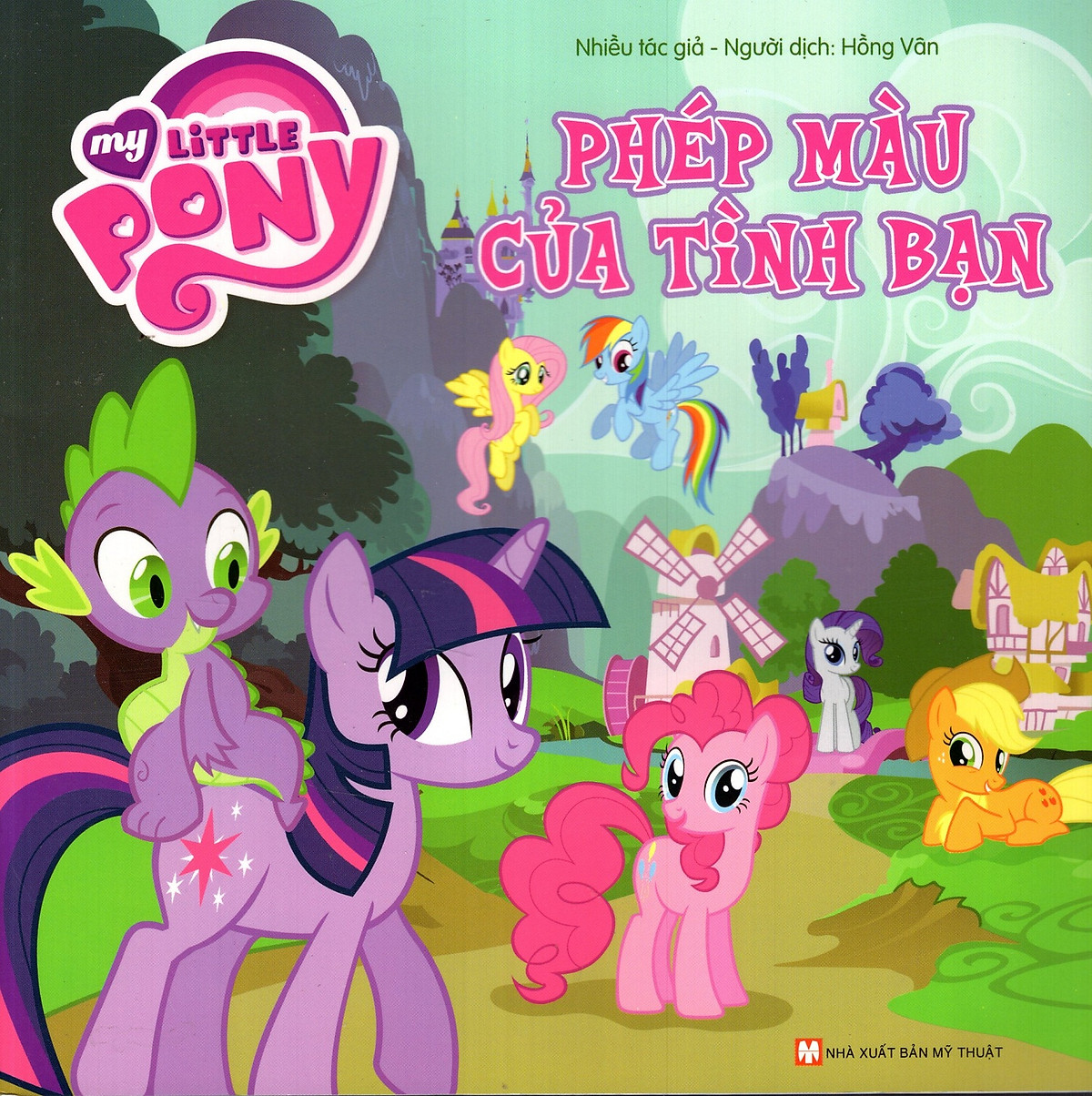 My Little Pony - Phép Màu Của Tình Bạn