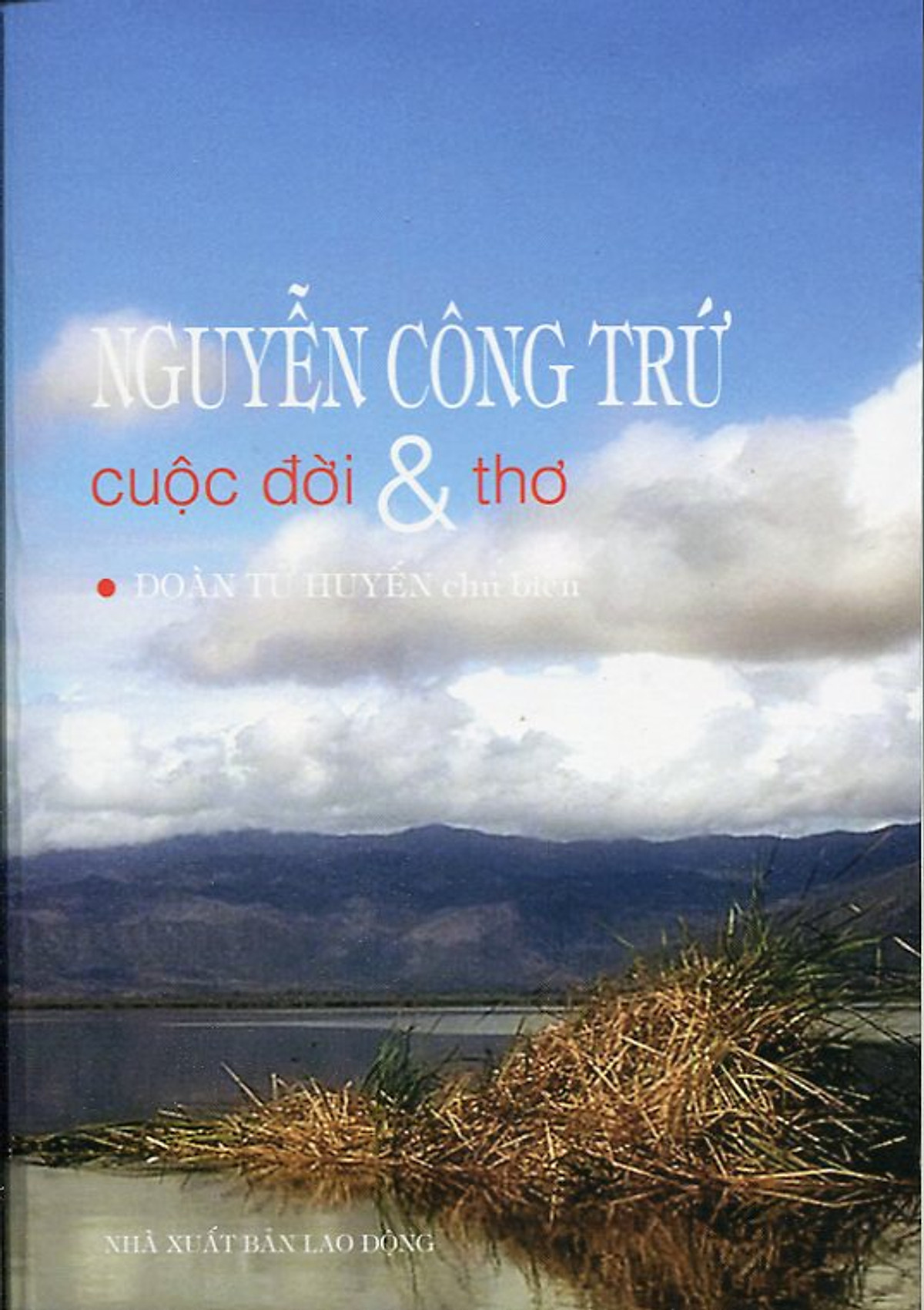  Nguyễn Công Trứ - Cuộc Đời Và Thơ 