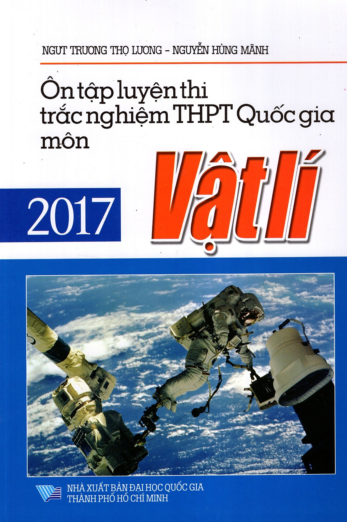 Ôn Tập Luyện Thi Trắc Nghiệm THPT Quốc Gia Môn Vật Lí Năm 2017