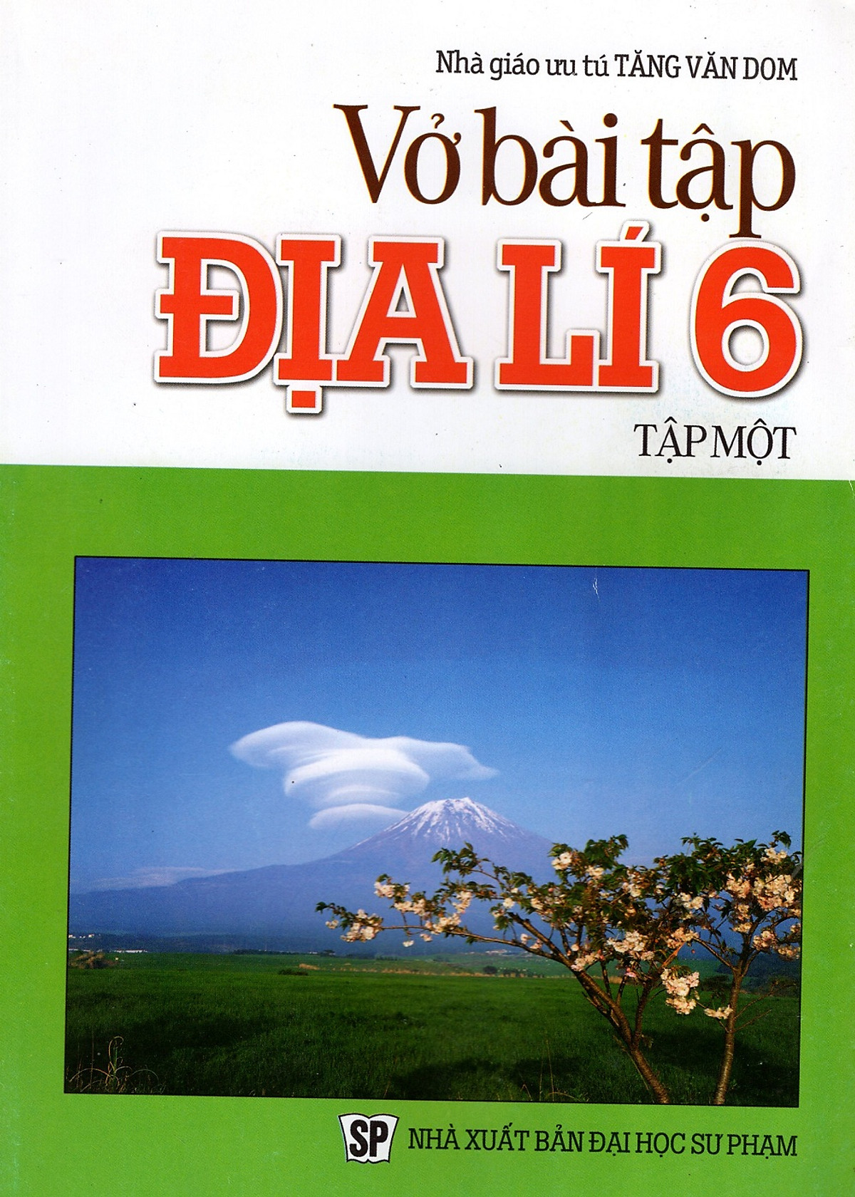 Vở Bài Tập Địa Lí Lớp 6 (Tập Một)